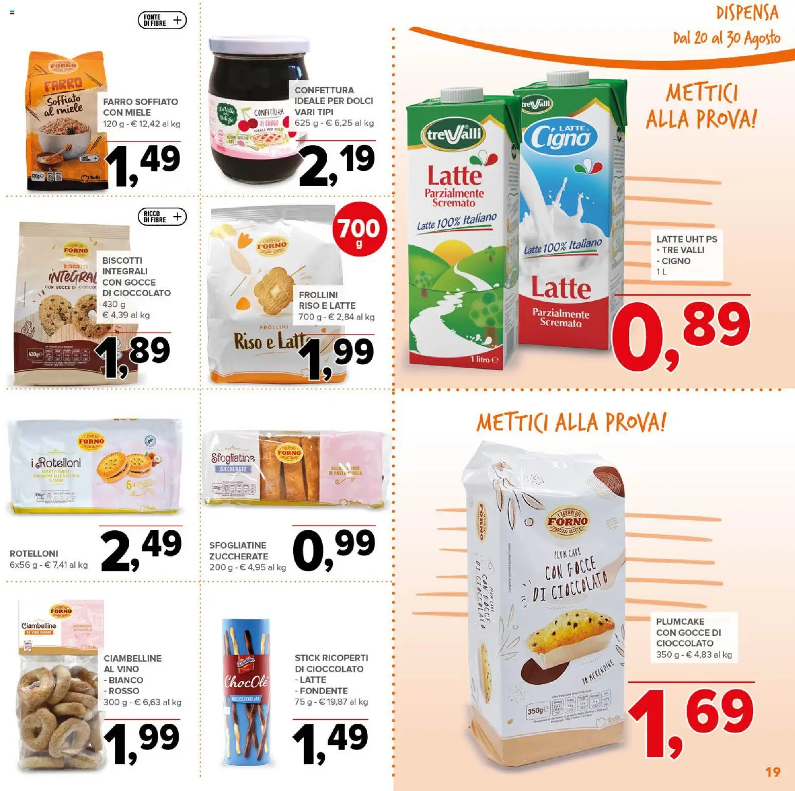 Volantino Todis del 20/08/2026 | Pagina: 19 | Prodotti: Biscotti, Dolci, Forno, Miele