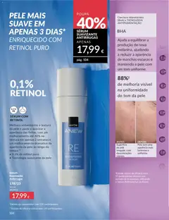 Pré-visualização Sérum Suavizante Antirrugas, Melhora visivelmente a textura da pele e ajuda a suavizar a aparência das linhas, com um melhoramento até 60% na textura em apenas 2 semanas e um melhoramento dramático da aparência da pele ao longo do tempo. 0,1% de retinol puro. Tecnologia suavizante da pele. válido de 01.05.2026 | Página: 104