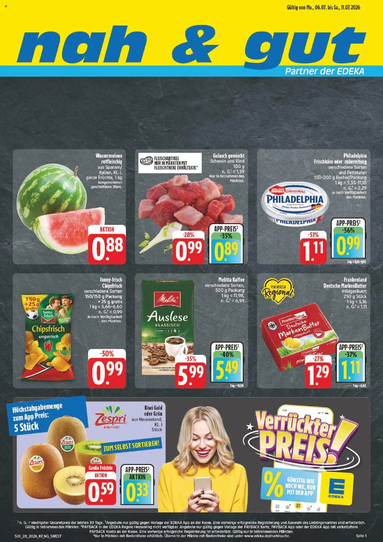 nah & gut Prospekt – gültig ab 06.07.2026 | Seite: 1 | Produkte: Melitta kaffee, Gulasch, Wassermelone, Frischkase