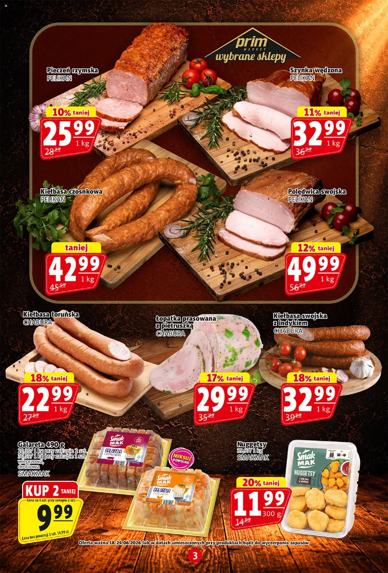 Prim Market gazetka od 18.06.2026 | Strona: 3 | Produkty: Kiełbasa, Pietruszka, Szynka, Wieprzowina