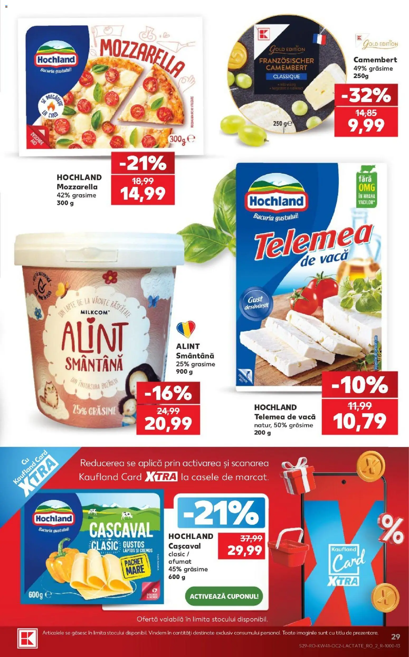 Kaufland RO akciós ujság - amely érvényes a következő dátumtól: 2026.10.07. | Oldal: 29 | Termékek: Mozzarella, Camembert