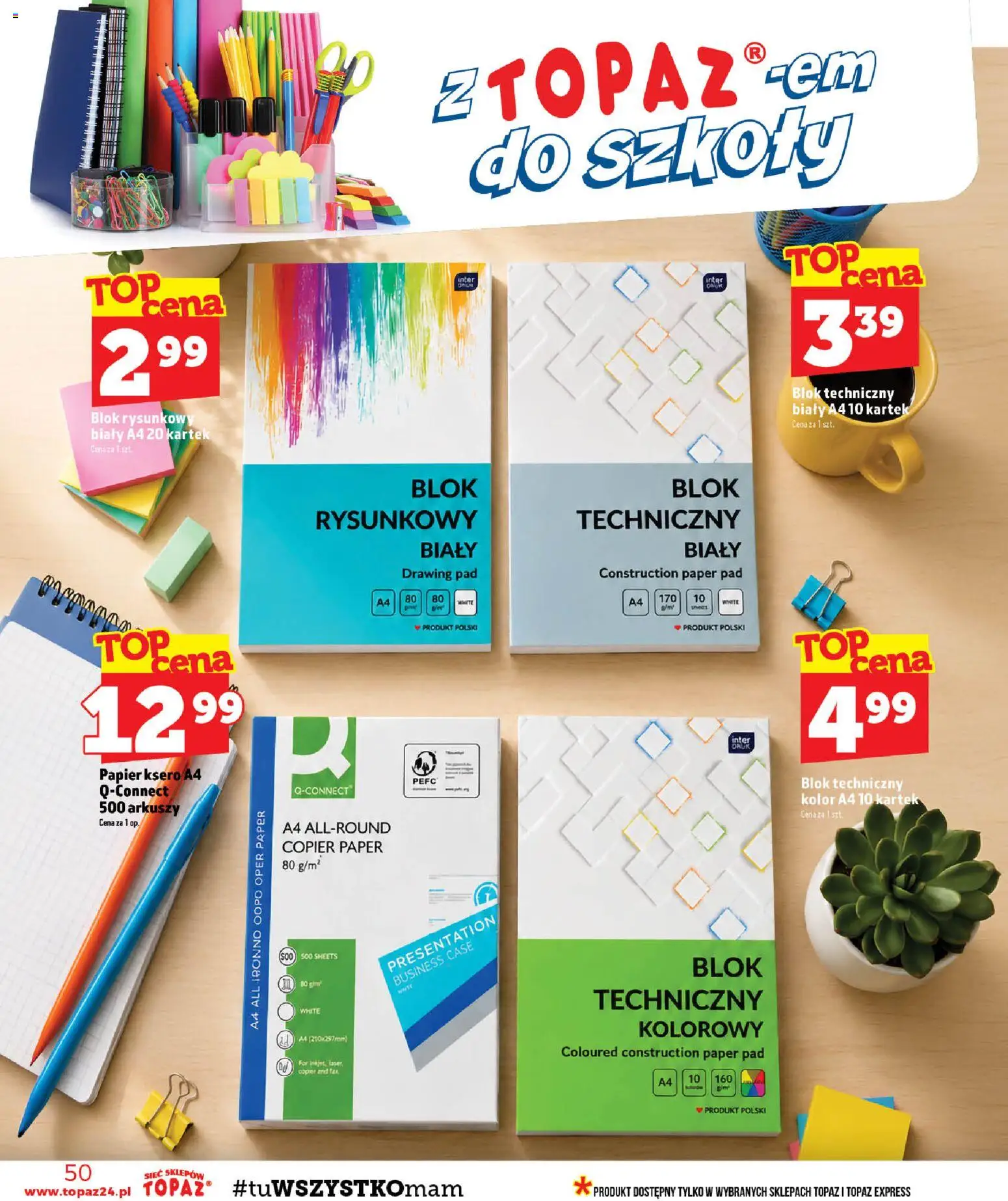 Topaz gazetka od 13.08.2026 | Strona: 50 | Produkty: Papier ksero