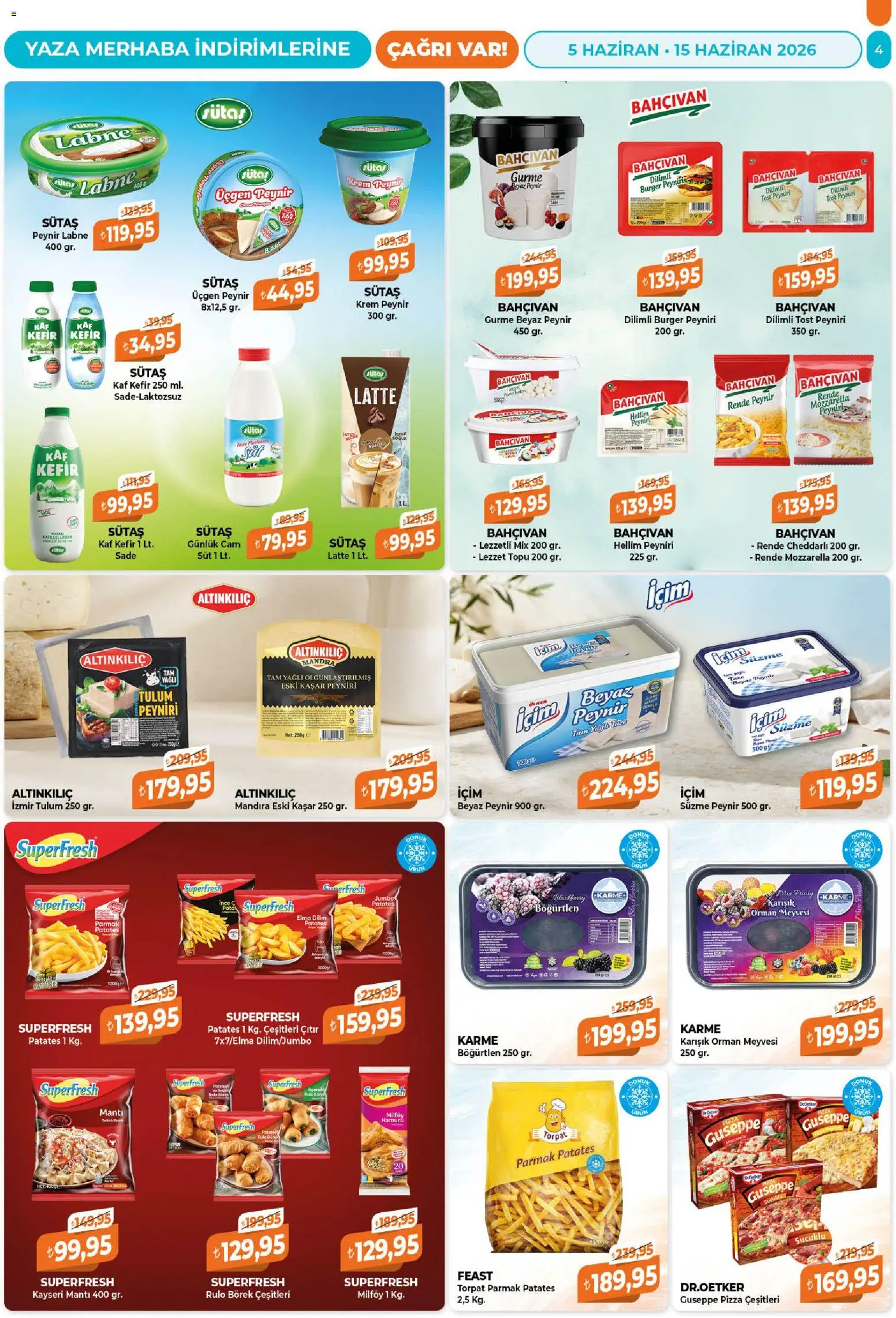 Çağrı Market Katalog - 05.06.2026 tarihinden itibaren geçerlidir | Sayfa: 4 | Ürünler: Süt, Tulum, Patates, Böğürtlen