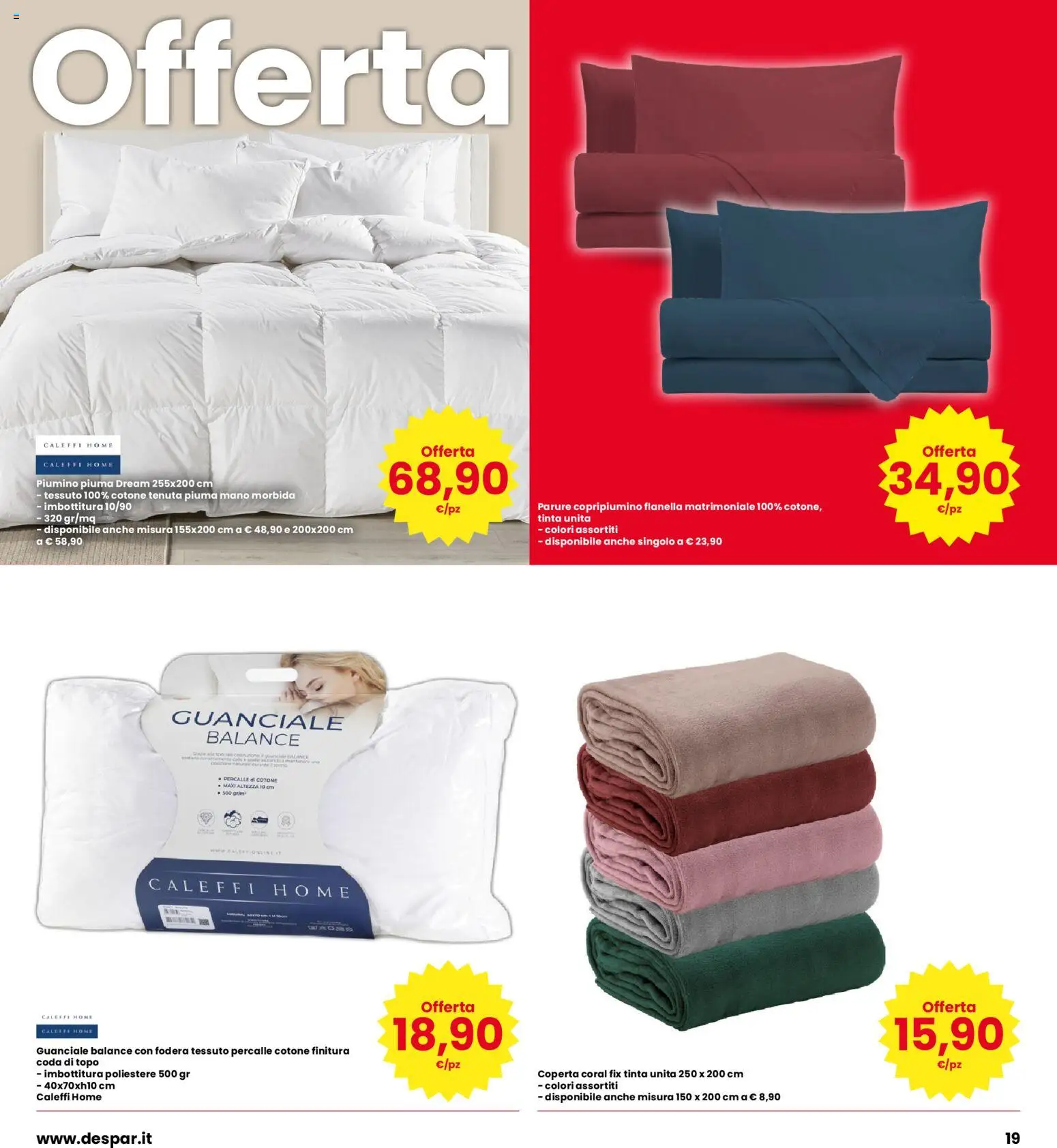 Volantino Eurospar del 22/10/2026 | Pagina: 19 | Prodotti: Copripiumino, Coperta, Guanciale