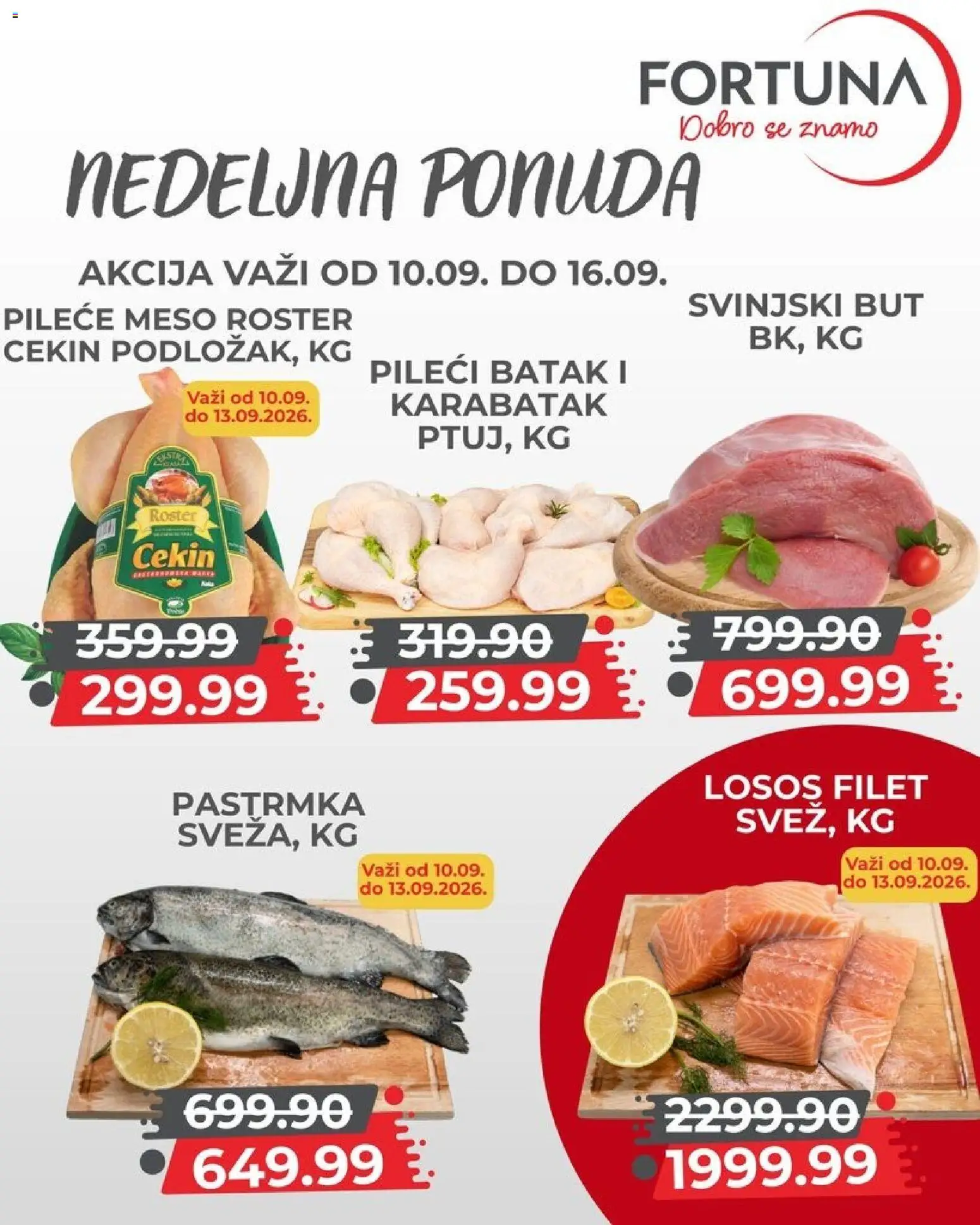 Fortuna Market katalog - važi od 10.09.2026 | Strana: 2 | Proizvode: Pileće meso, Losos, Pileći batak, Svinjski but