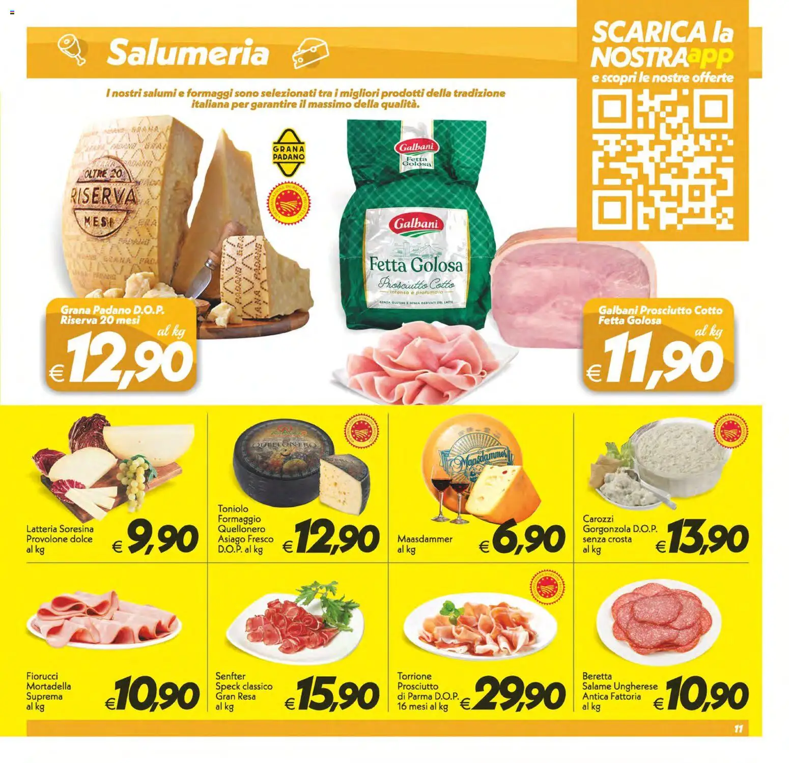 Volantino SuperConveniente del 21/08/2026 | Pagina: 11 | Prodotti: Provolone, Formaggio, Prosciutto, Mortadella