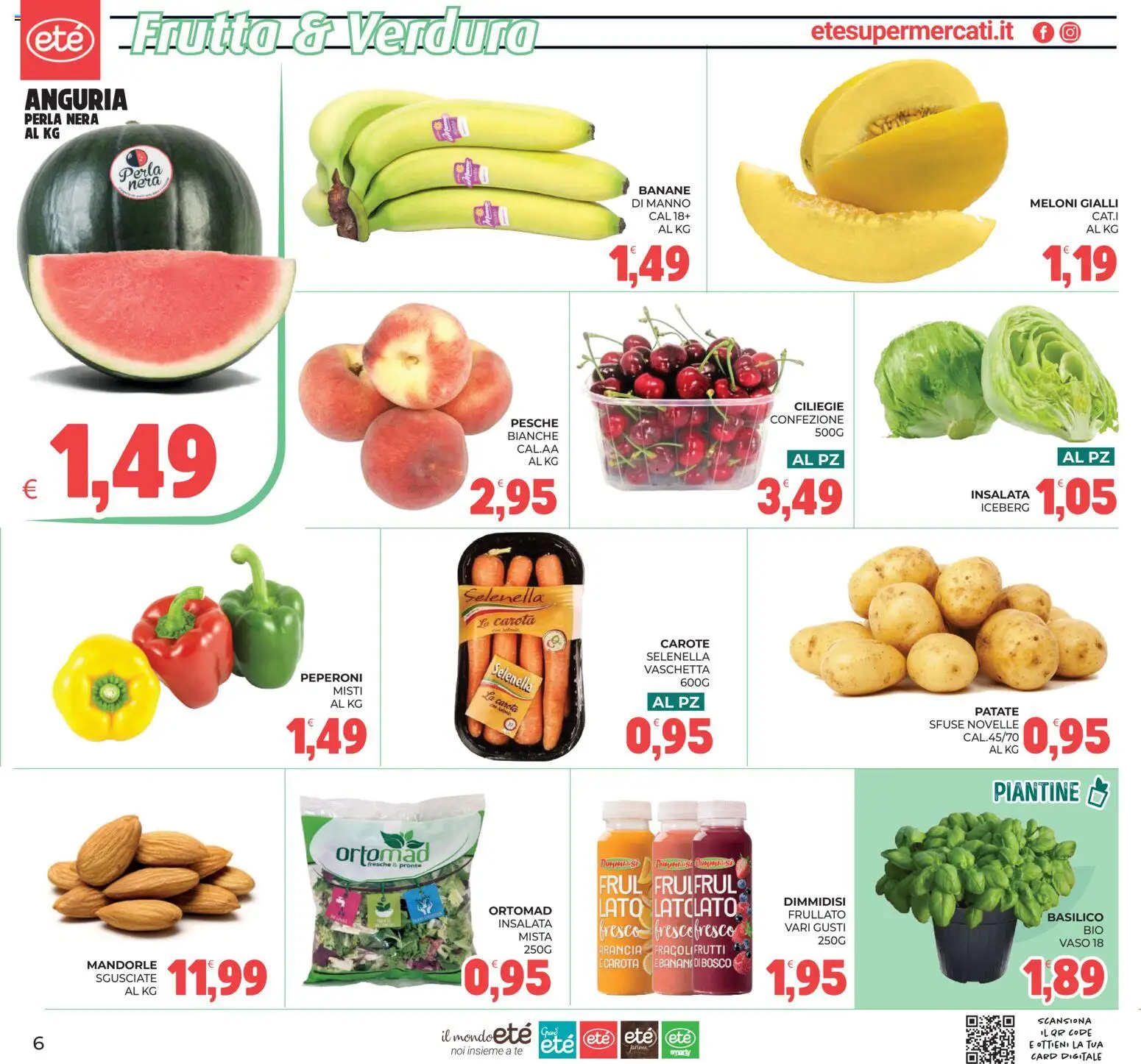 Volantino Eté del 03/07/2026 | Pagina: 6 | Prodotti: Banane, Mandorle, Basilico, Arancia