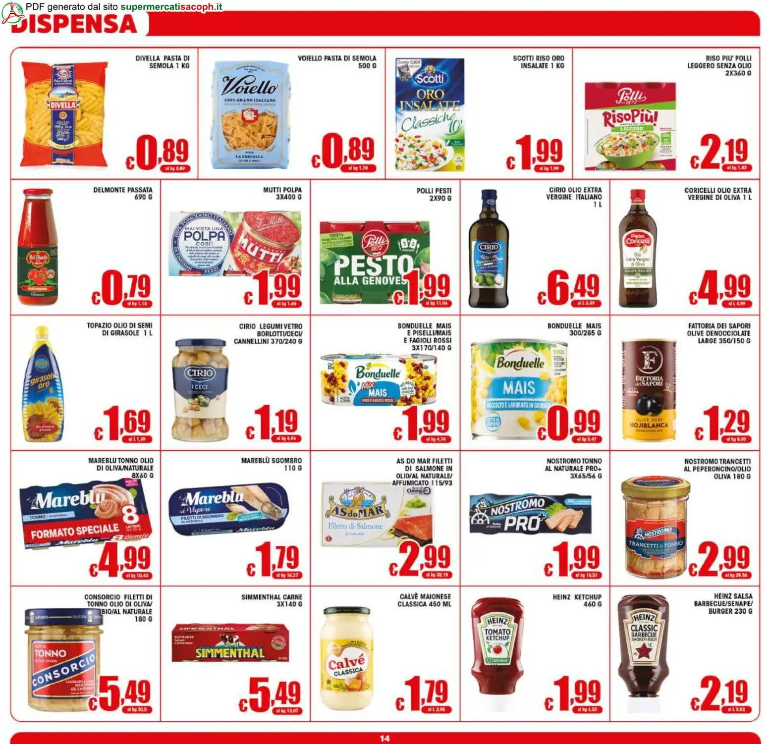 Volantino Sacoph del 12/08/2026 | Pagina: 14 | Prodotti: Olio di semi, Voiello, Barbecue, Semola