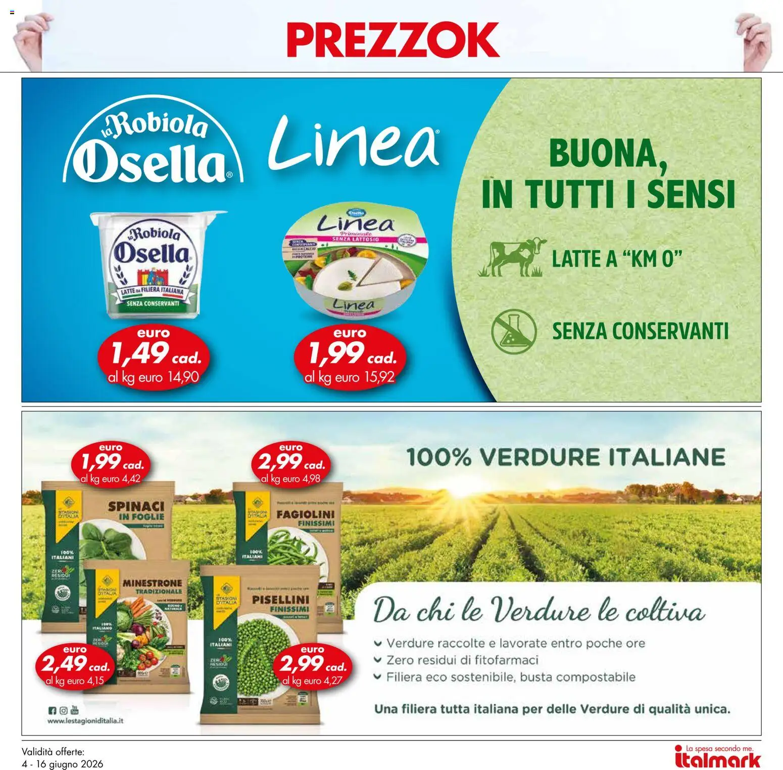 Volantino Italmark del 04.06.2026 | Pagina: 37 | Prodotti: Minestrone, Verdure, Spinaci, Fagiolini