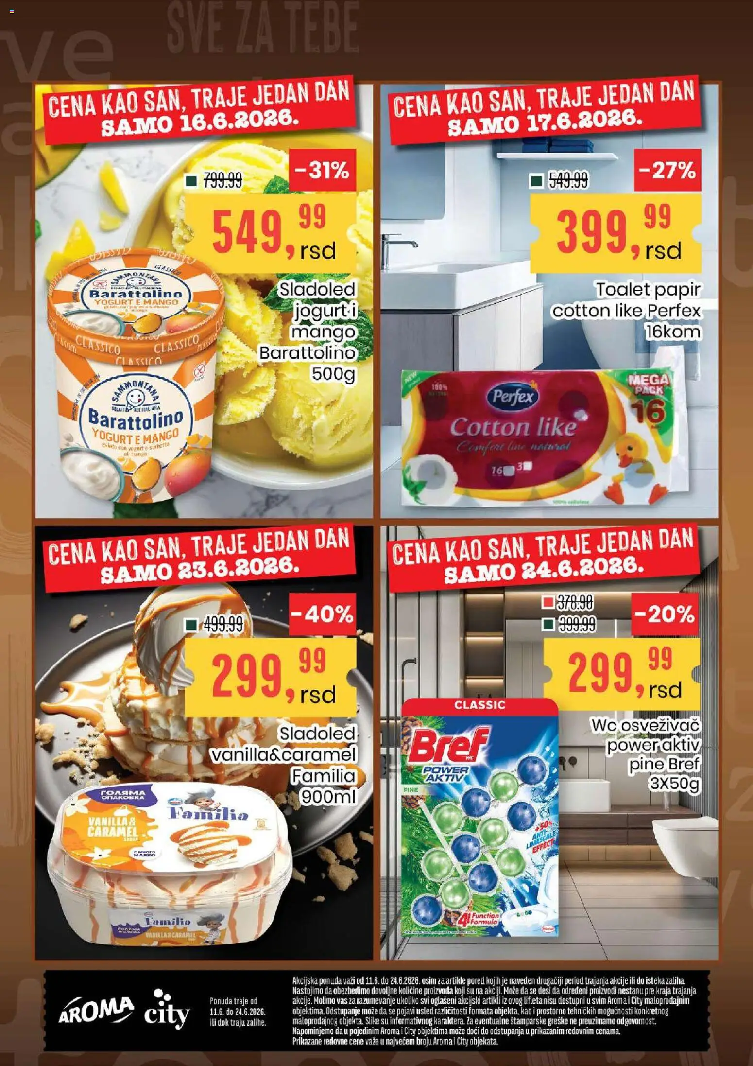 Aroma Market katalog - važi od 11.06.2026 | Strana: 22 | Proizvode: Toalet papir, Sladoled, Wc, Jogurt