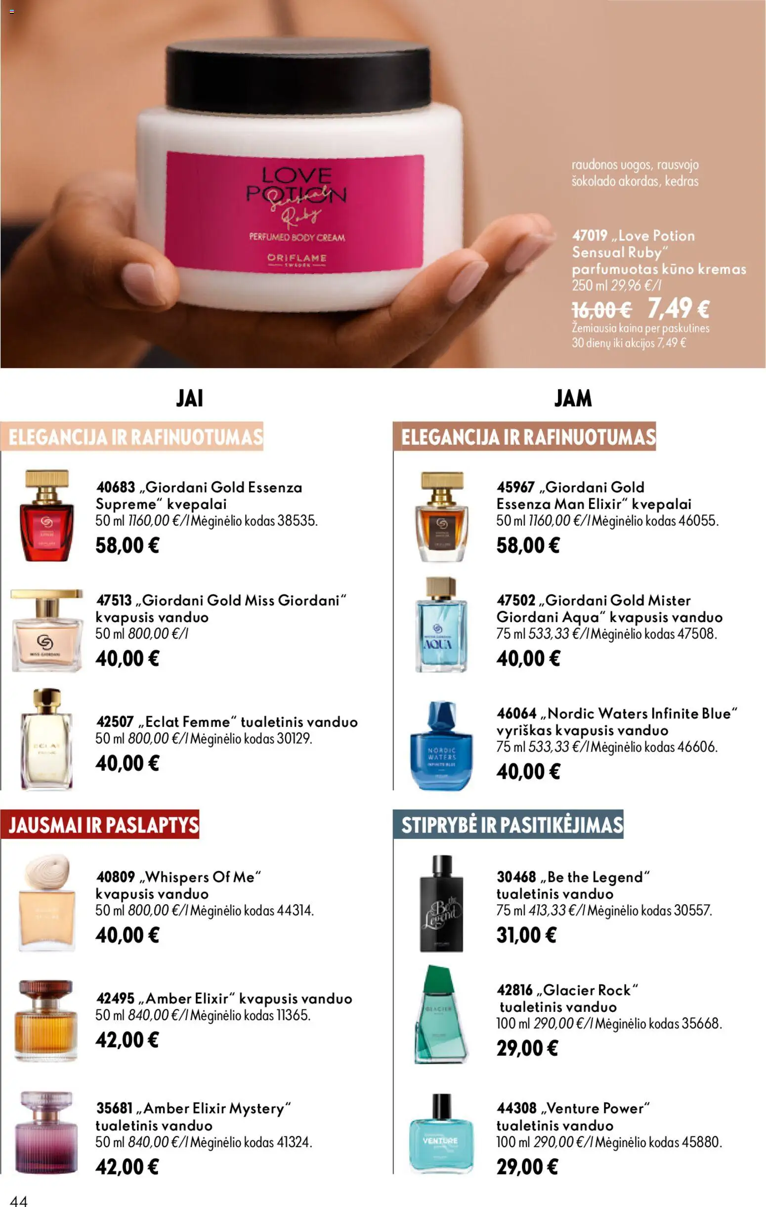 Oriflame akcijos nuo 2026.08.26 | Puslapis: 44 | Prekių: Kvapusis vanduo, Kvepalai, Kremas, Kūno kremas