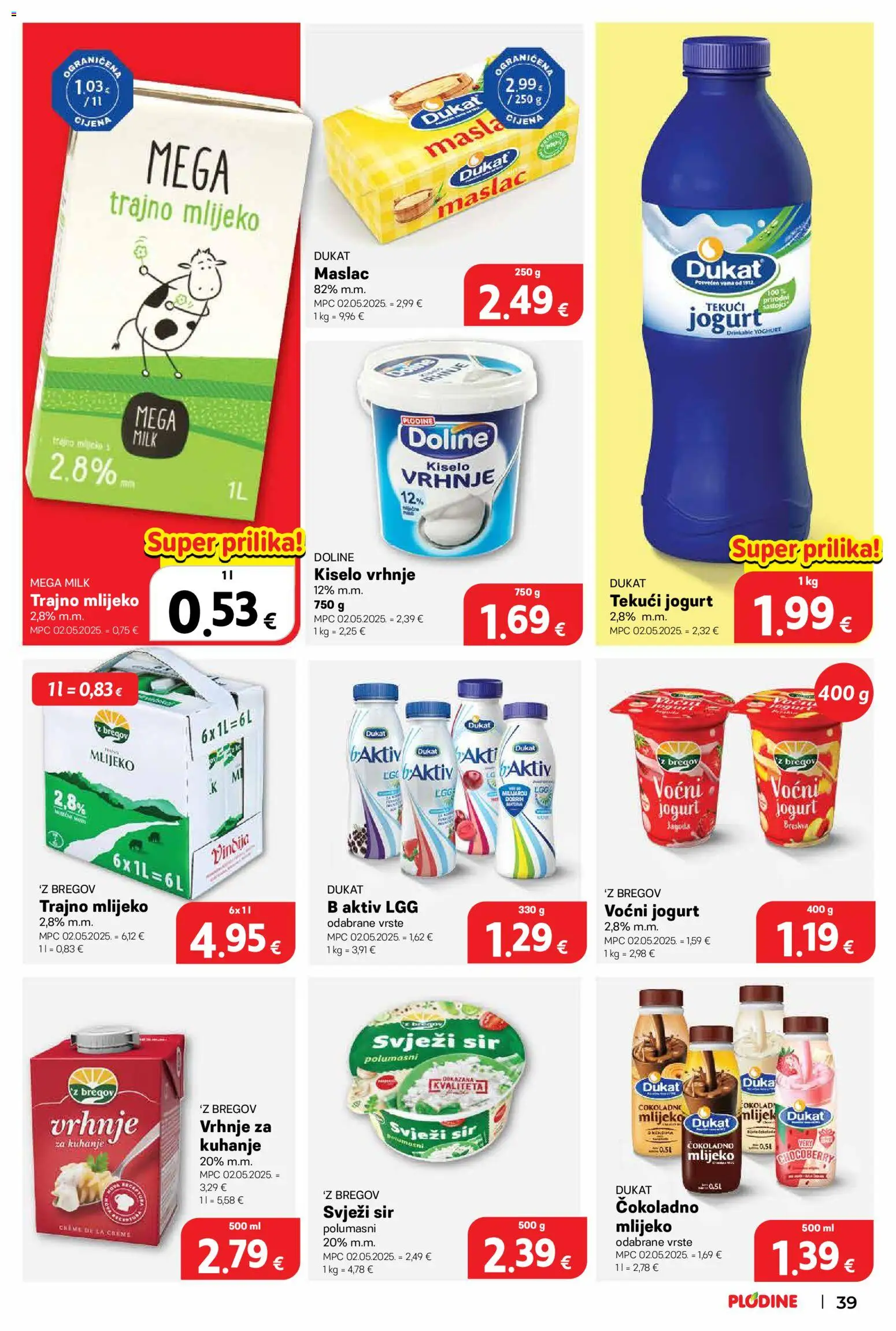Plodine katalog | vrijedi od 18.06.2026 | Stranica: 39 | Proizvodi: Maslac, Sir, Jogurt, Svježi sir
