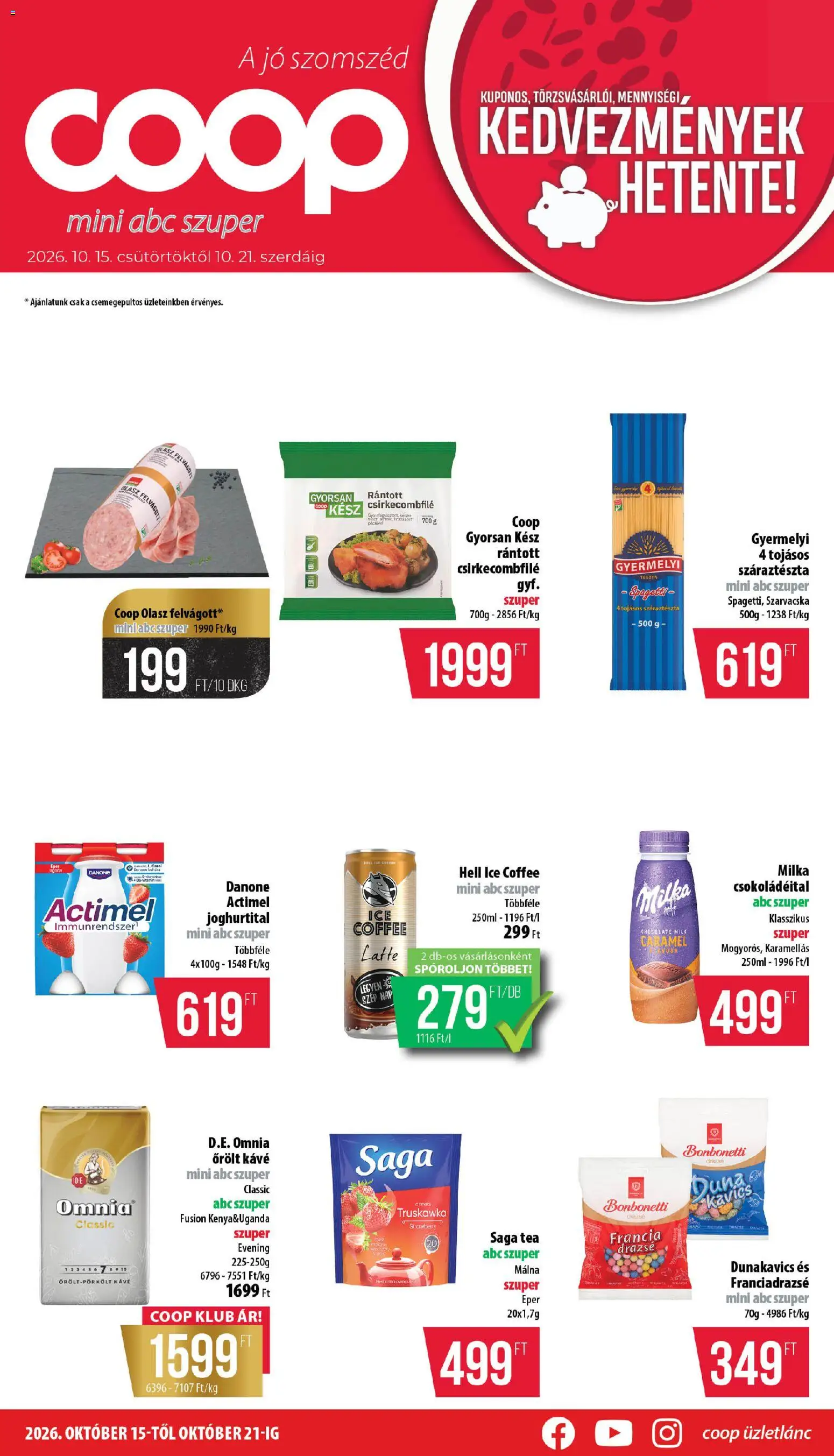 COOP akciós ujság - amely érvényes a következő dátumtól: 2026.10.15. | Oldal: 1 | Termékek: Csirkecombfile, Omnia, Tészta, Száraztészta