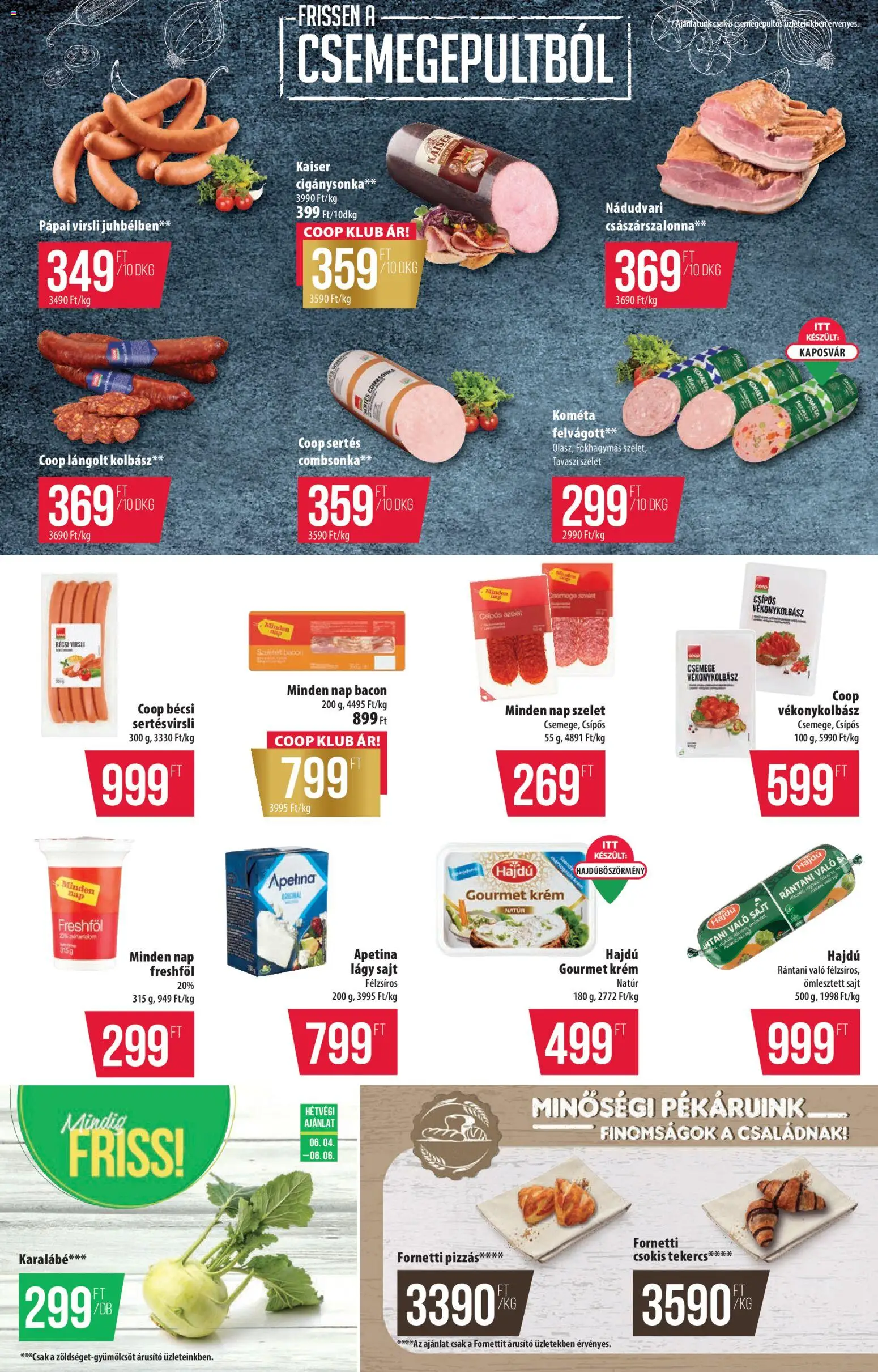 COOP akciós ujság - amely érvényes a következő dátumtól: 04.06.2026 | Oldal: 2