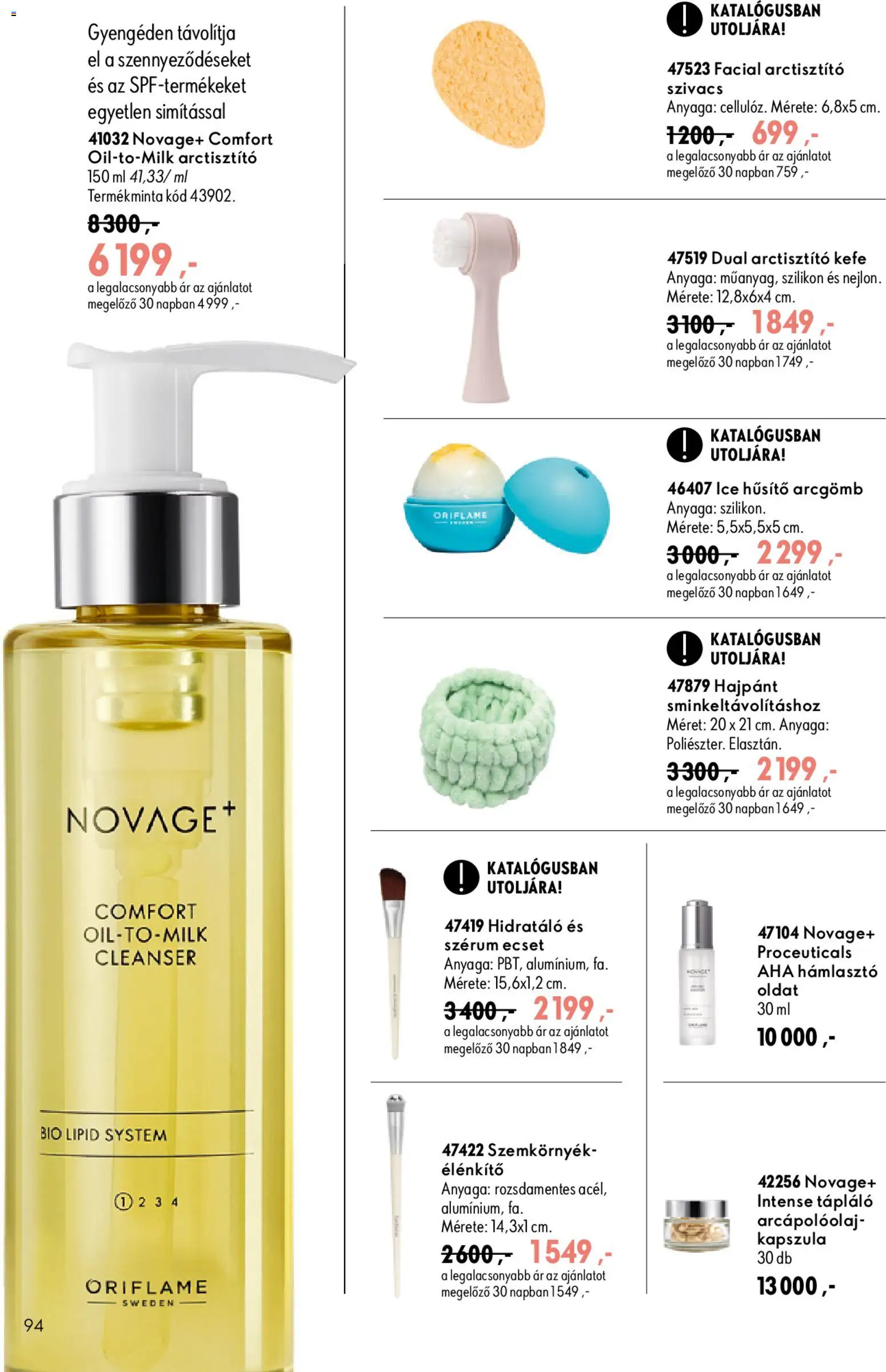 Oriflame akciós ujság - amely érvényes a következő dátumtól: 2026.08.19. | Oldal: 94 | Termékek: Hámlasztó, Ecset, Kefe
