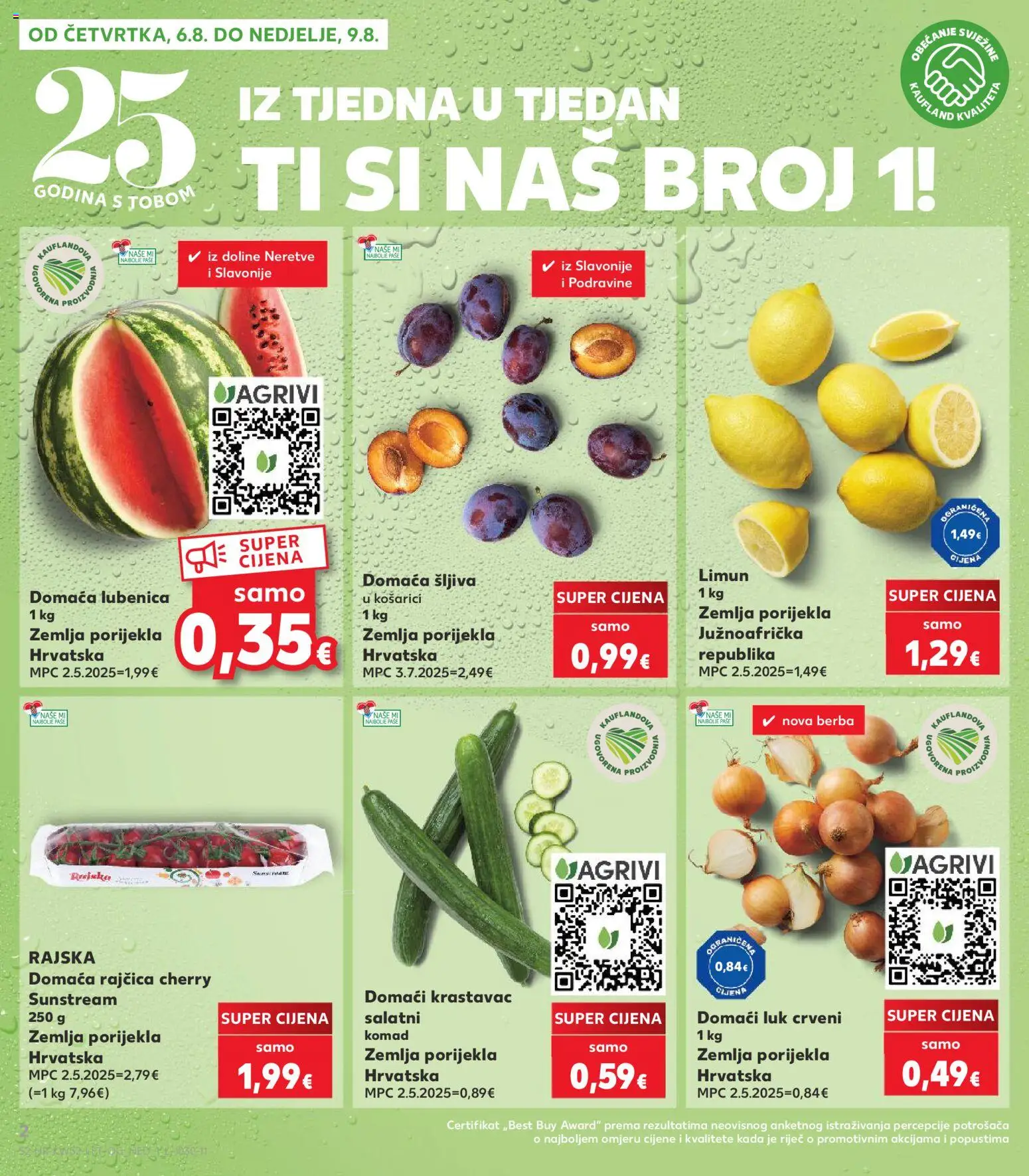 Kaufland katalog | vrijedi od 06.08.2026 | Stranica: 2 | Proizvodi: Krastavac, Šljiva, Luk, Lubenica