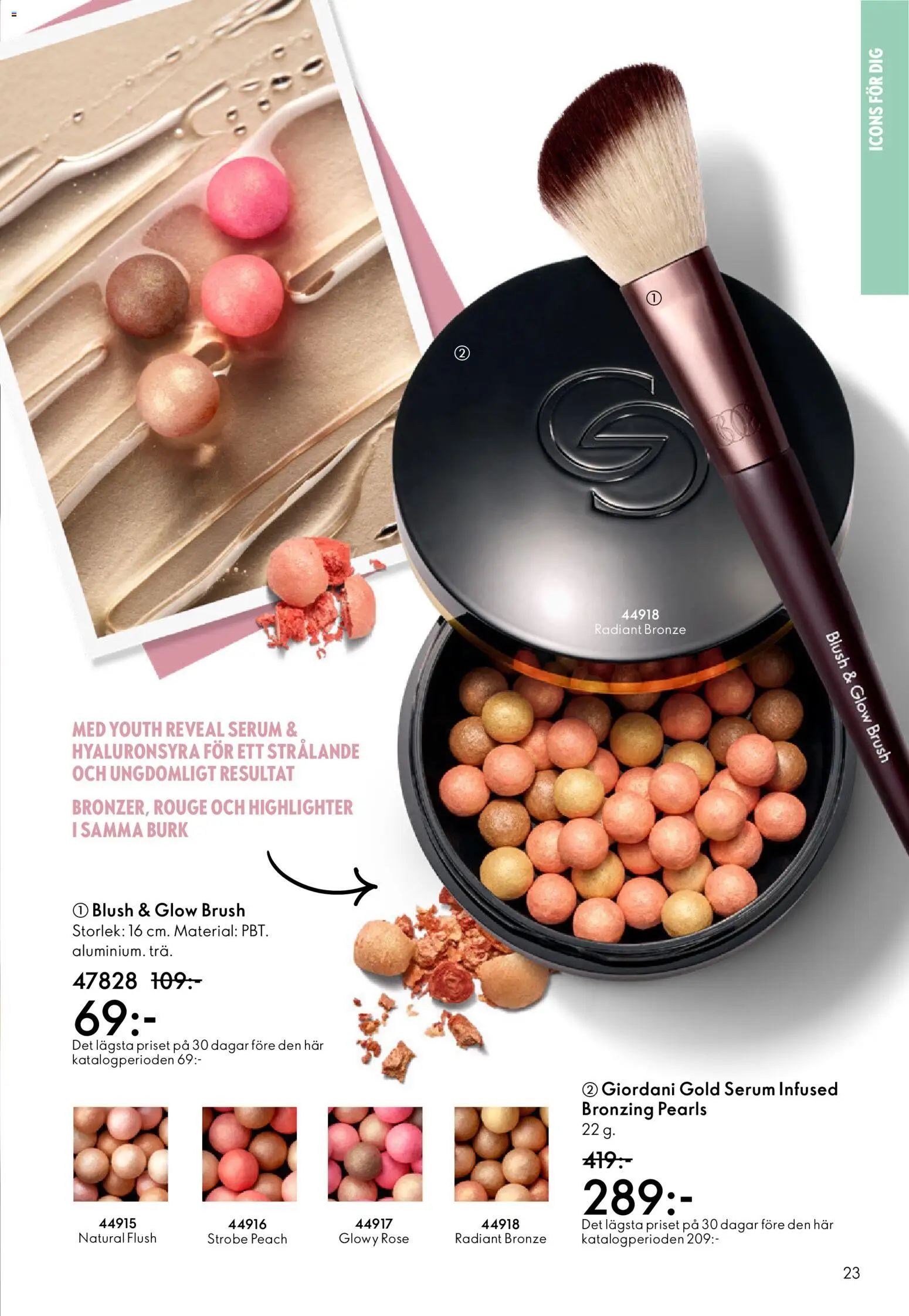 Oriflame reklamblad aktuell från 11.03.2026 | Sida: 23 | Produkter: Bronzer, Highlighter, Rouge, Serum