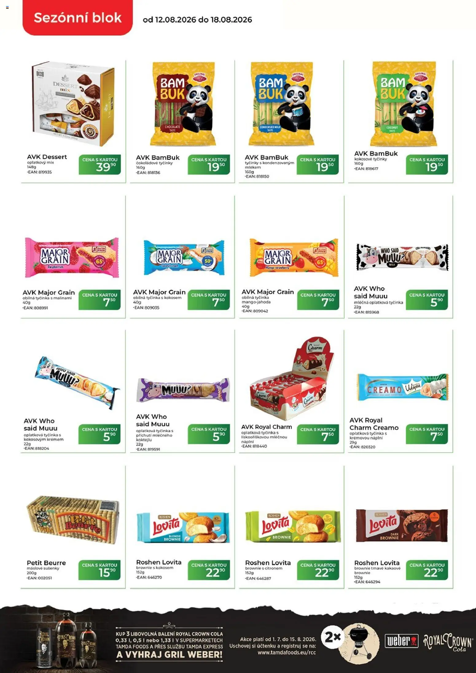 Tamda Foods leták od 12.08.2026 | Strana: 6 | Produkty: Máslové sušenky, Brownie, Tyčinky, Royal Crown Cola