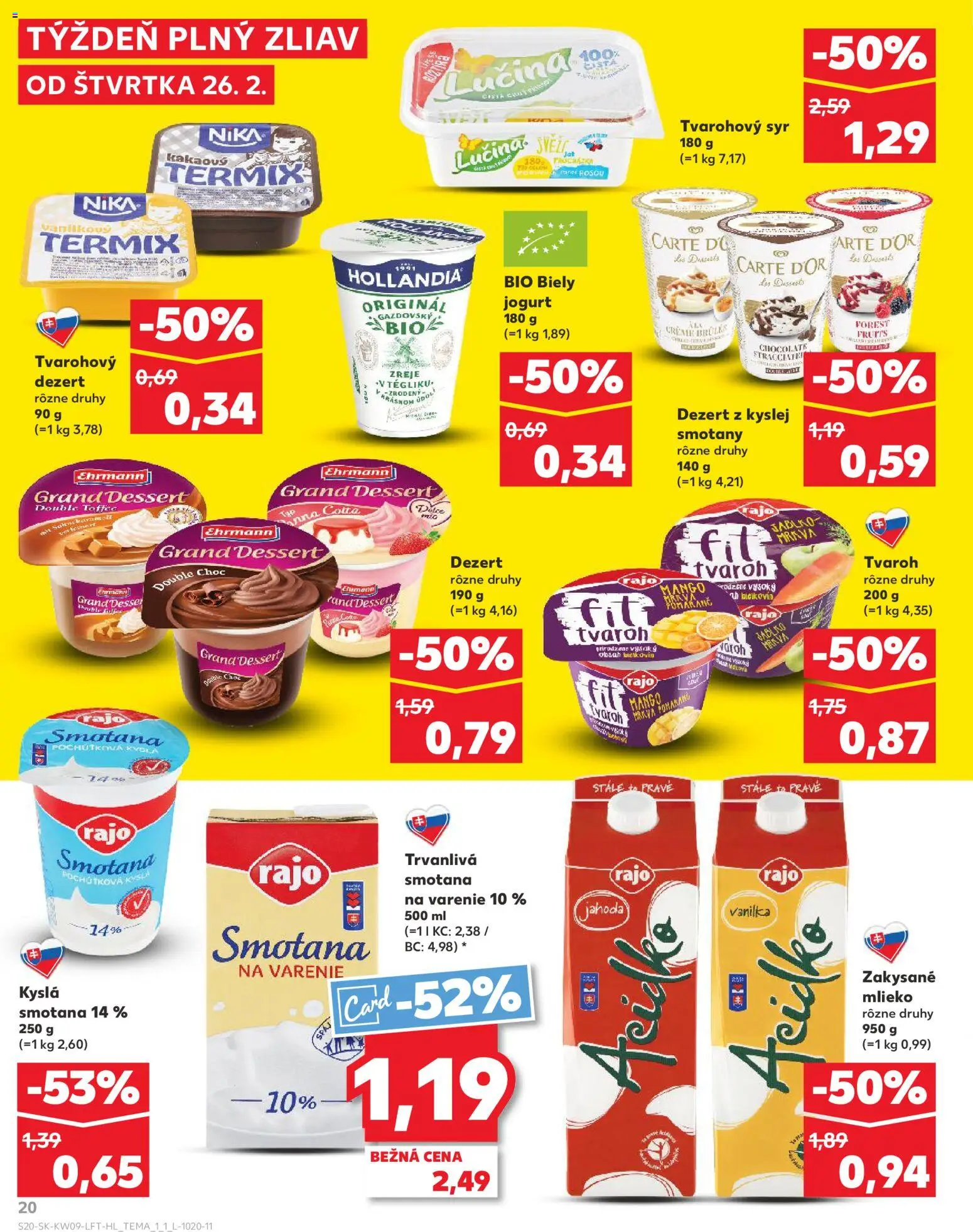 Nové Kaufland akcie – leták je platný od 26.02.2026 | Strana: 20 | Produkty: Syr, Jogurt, Termix, Mango