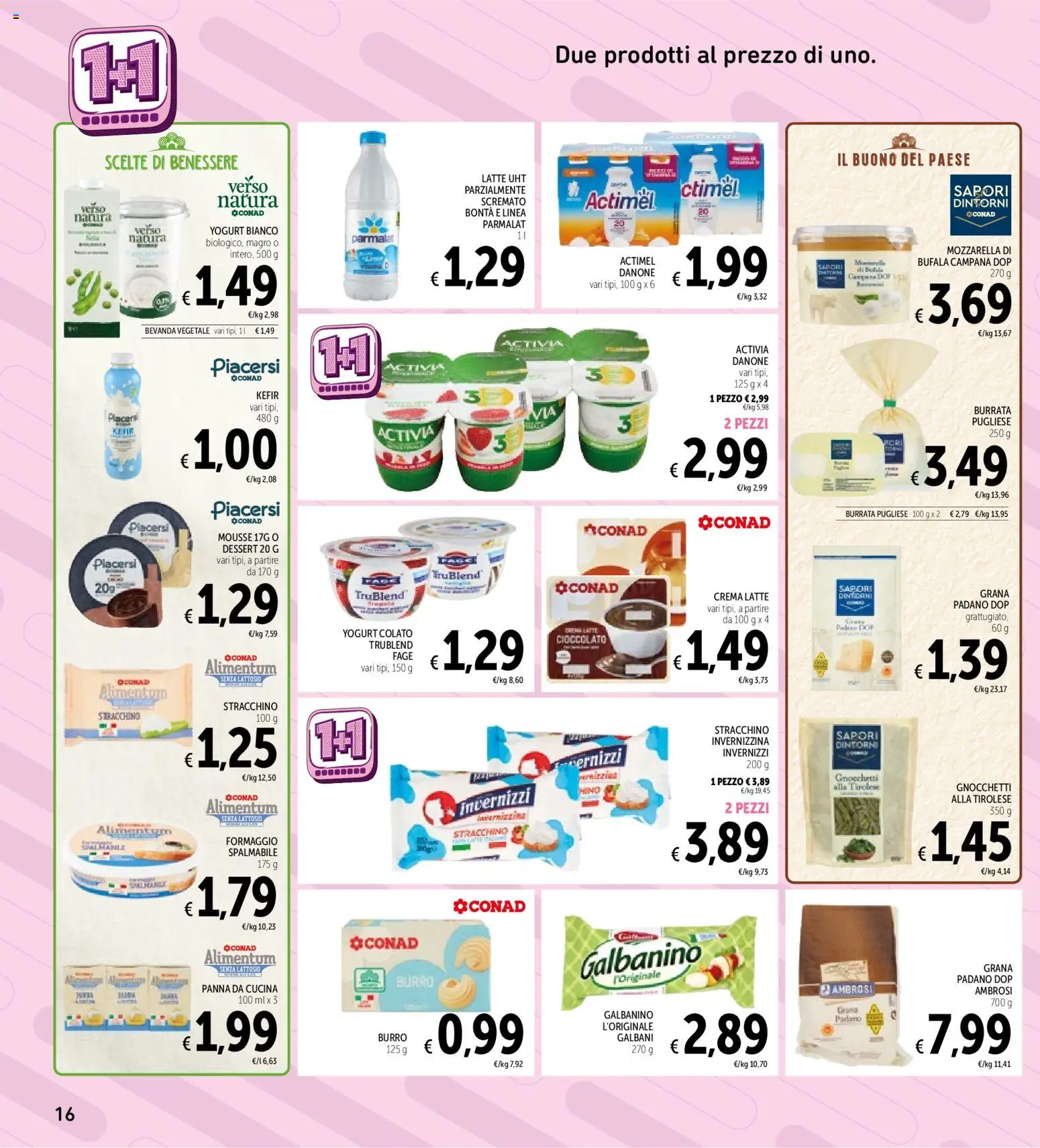 Volantino Spazio Conad del 16.06.2026 | Pagina: 16 | Prodotti: Crema, Latte, Stracchino, Burrata