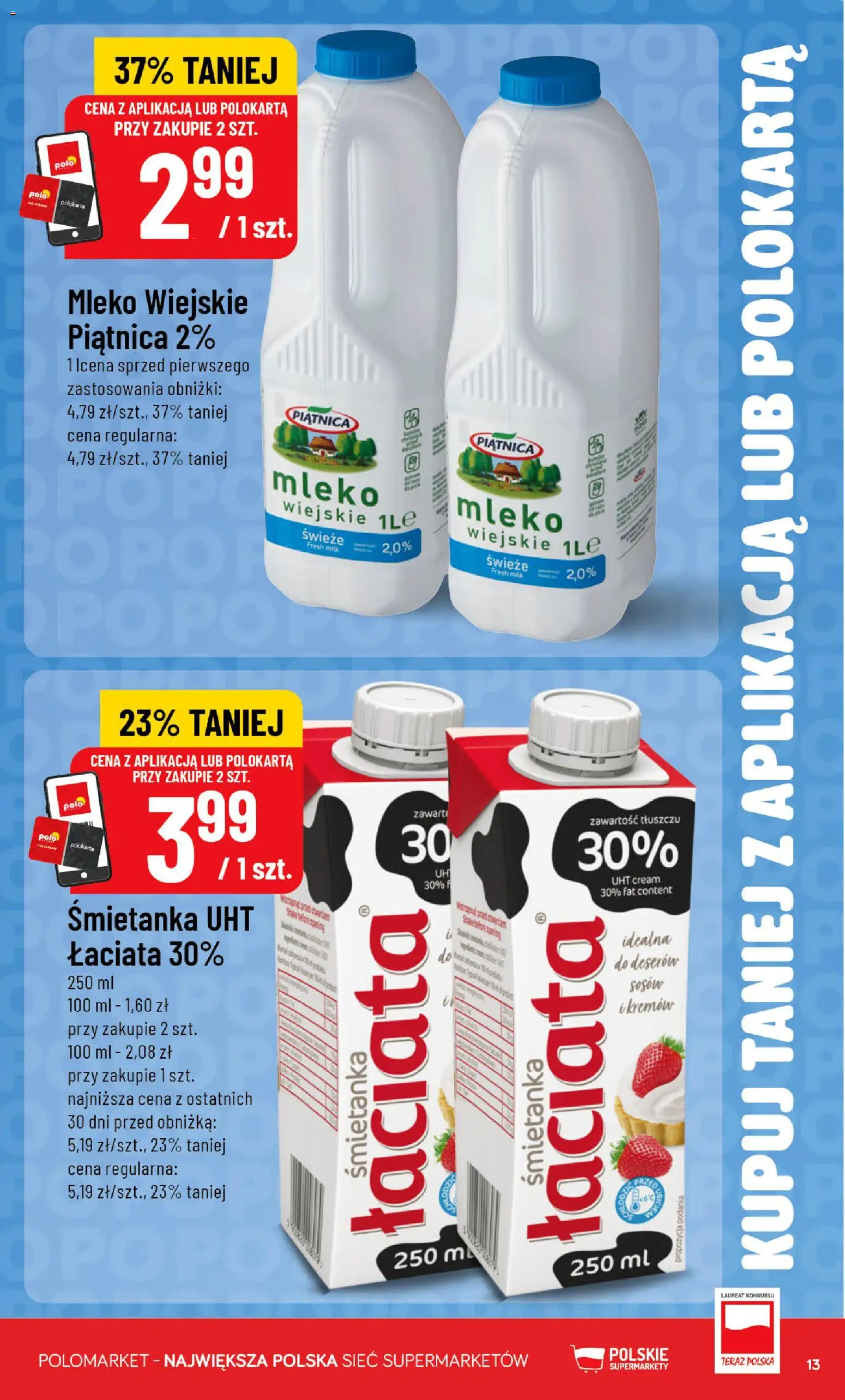 POLOmarket gazetka - Kupuj taniej od 22.07.2026 | Strona: 13 | Produkty: Mleko