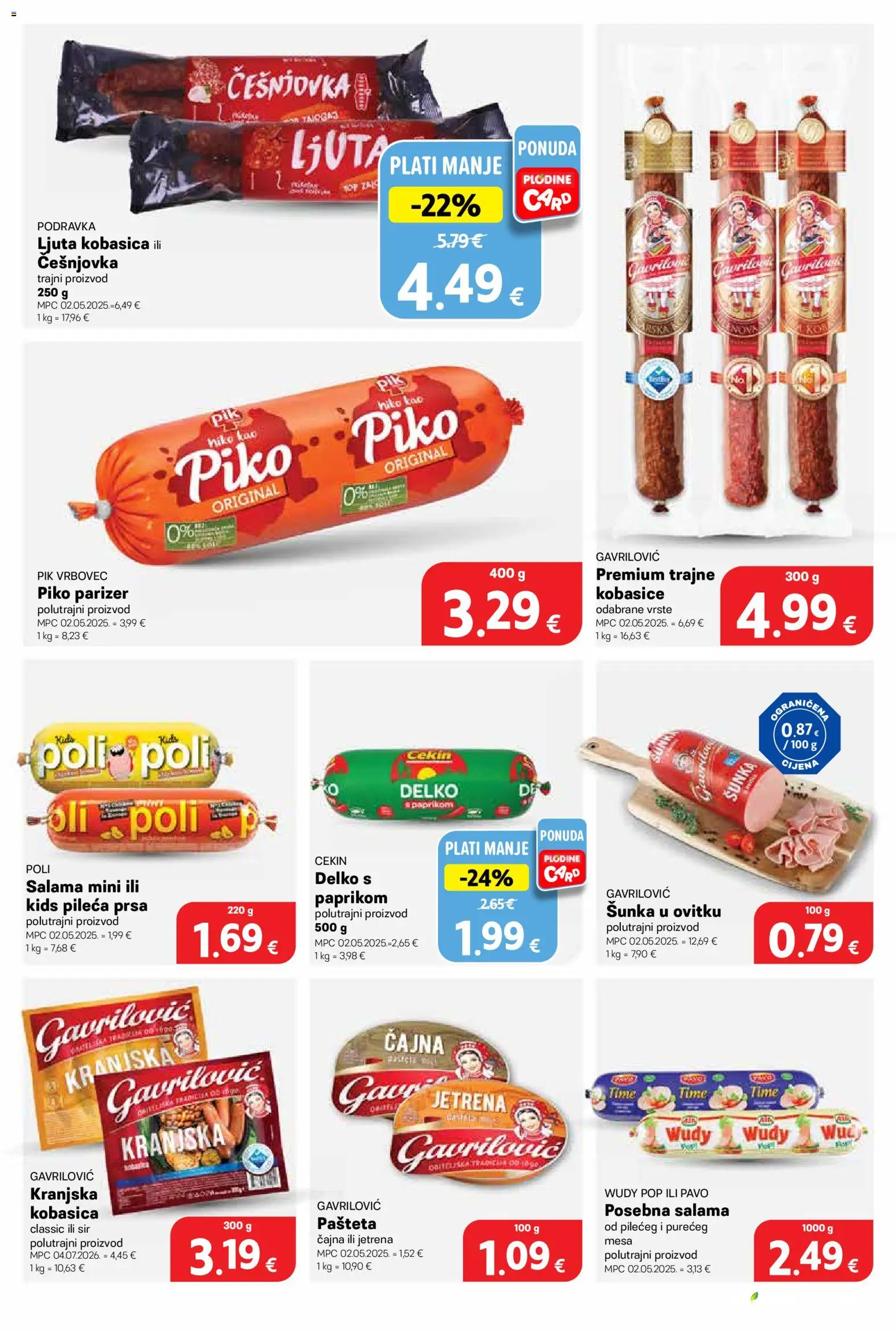 Plodine katalog | vrijedi od 12.08.2026 | Stranica: 29 | Proizvodi: Salama, Kranjska kobasica, Parizer, Pileća prsa