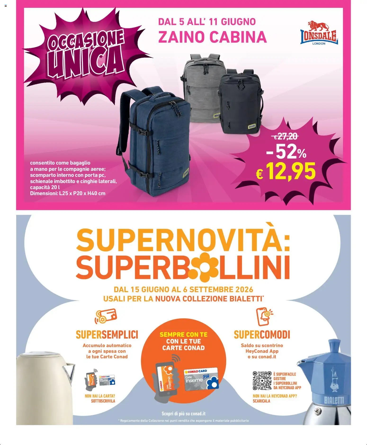 Volantino Conad del 05.06.2026 | Pagina: 10 | Prodotti: Tè, Zaino, PC