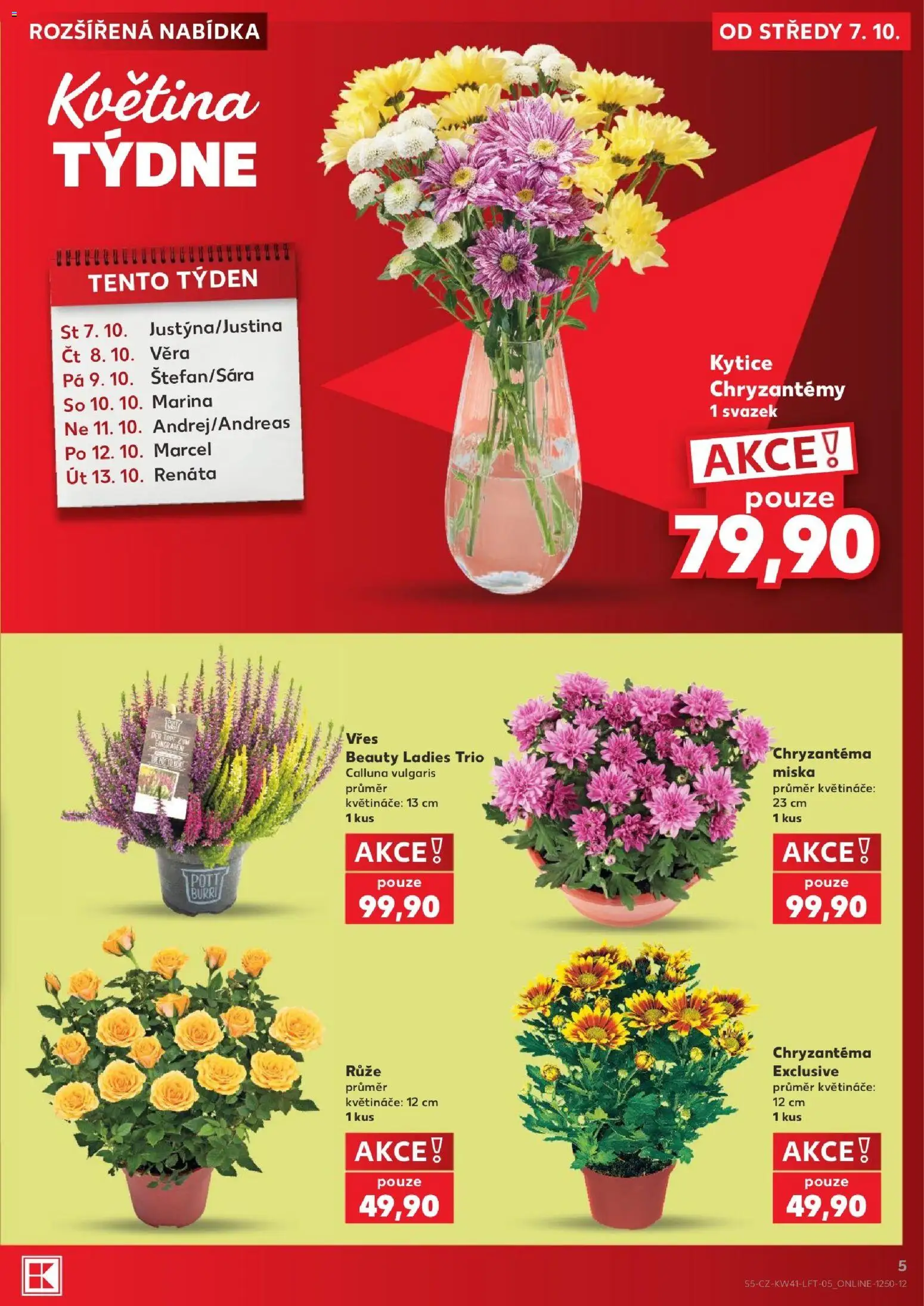 Kaufland leták - Praha 4 od 07.10.2026 | Strana: 5 | Produkty: Vřes, Květináče, Miska, Kytice