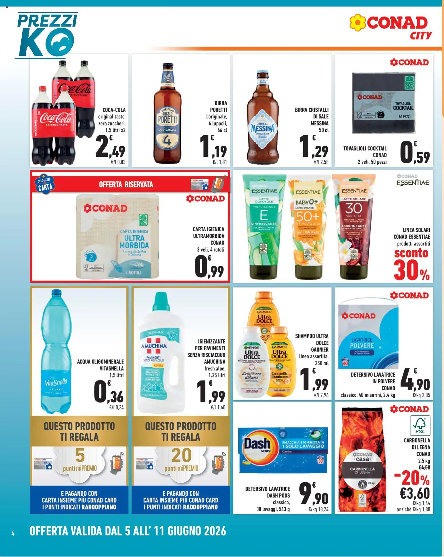 Volantino Conad del 05.06.2026 | Pagina: 4 | Prodotti: Illuminante, Carta igienica, Acqua, Sale