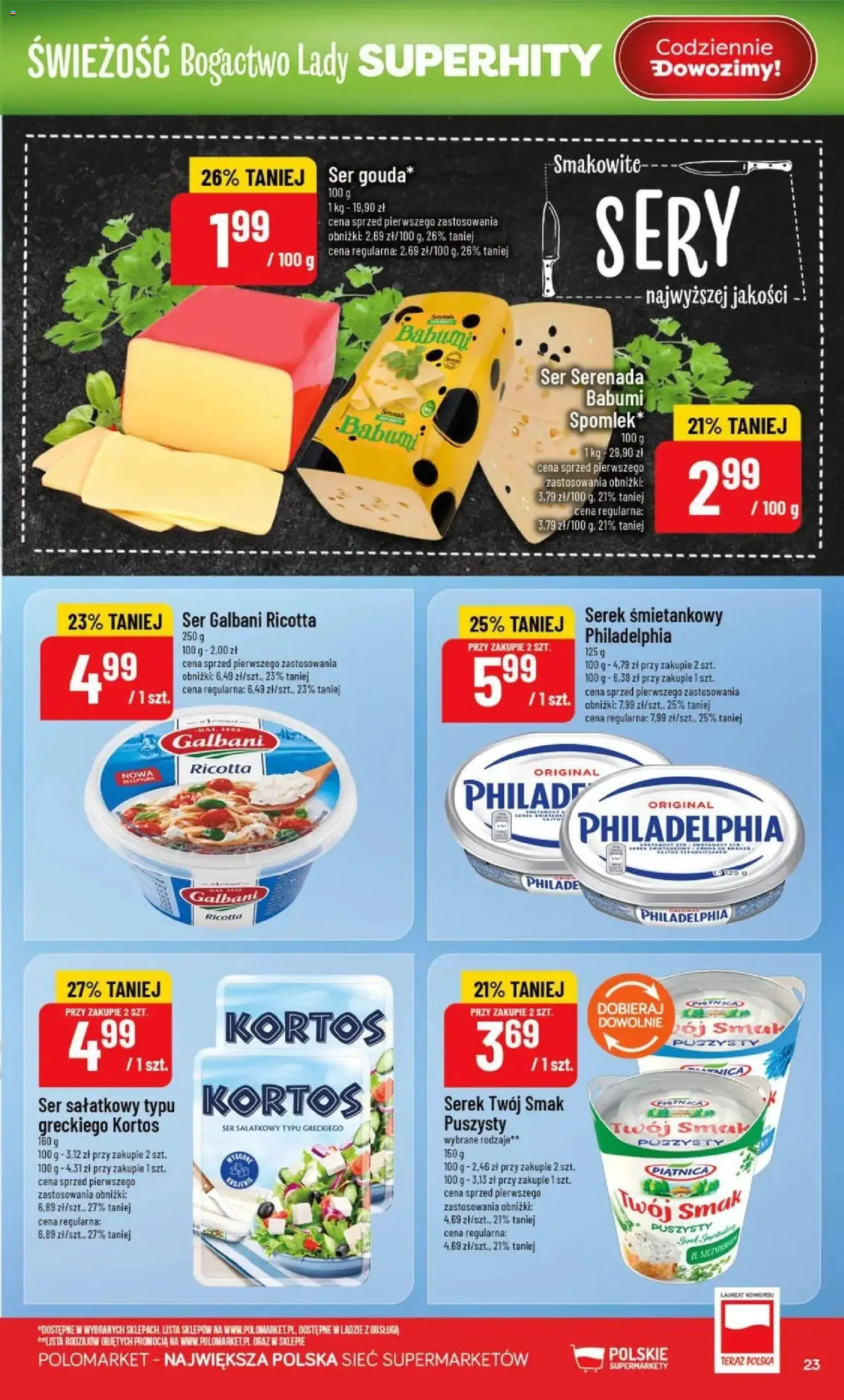Nowa POLOmarket gazetka od jutra 12.08.2026 | Strona: 23 | Produkty: Serek Twój Smak, Serek, Ser sałatkowy, Sery
