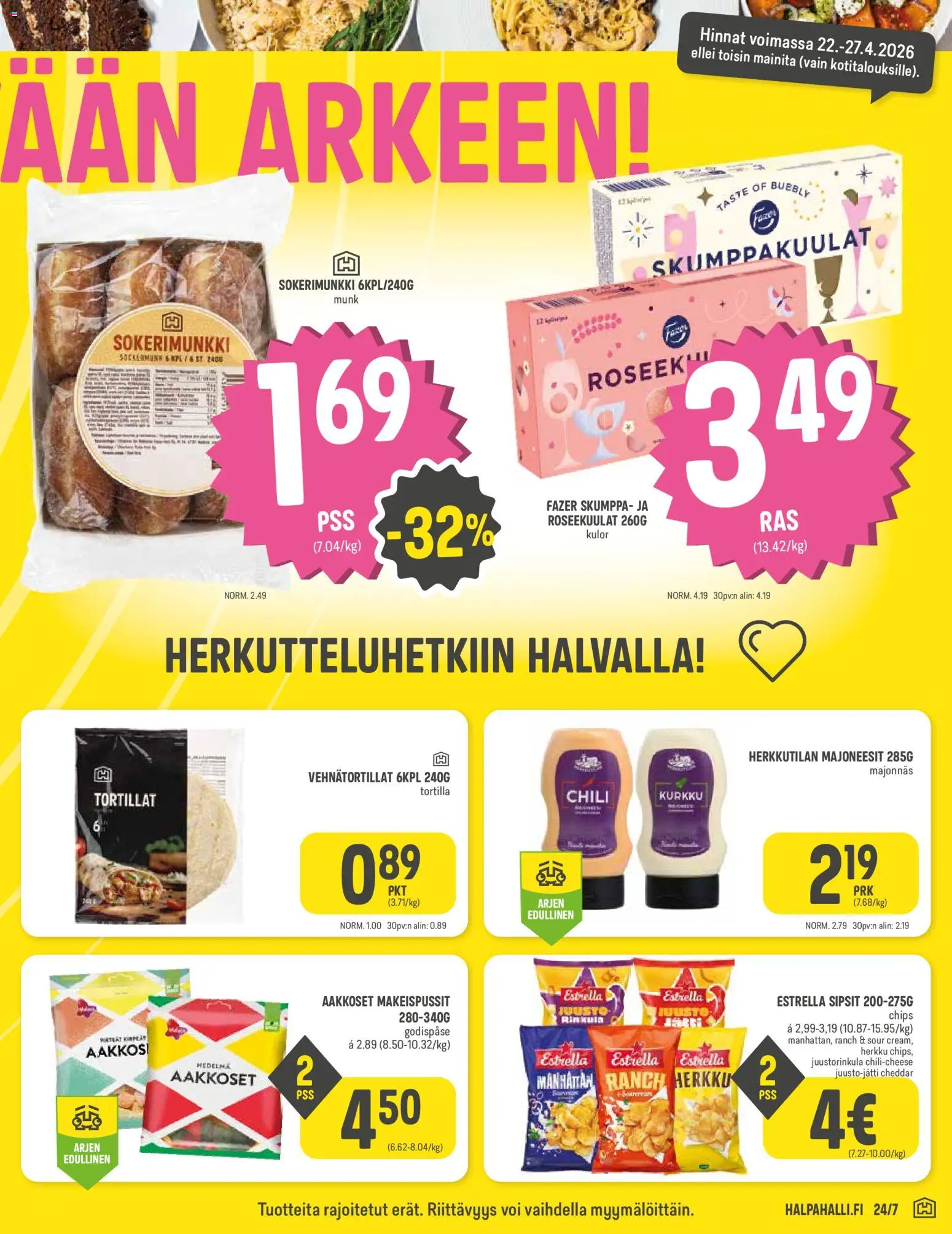 Halpa Halli tarjoukset – voimassa 22.04.2026 alkaen | Sivu: 5 | Tuotteet: Makeispussit, Chili, Juusto, Tortilla