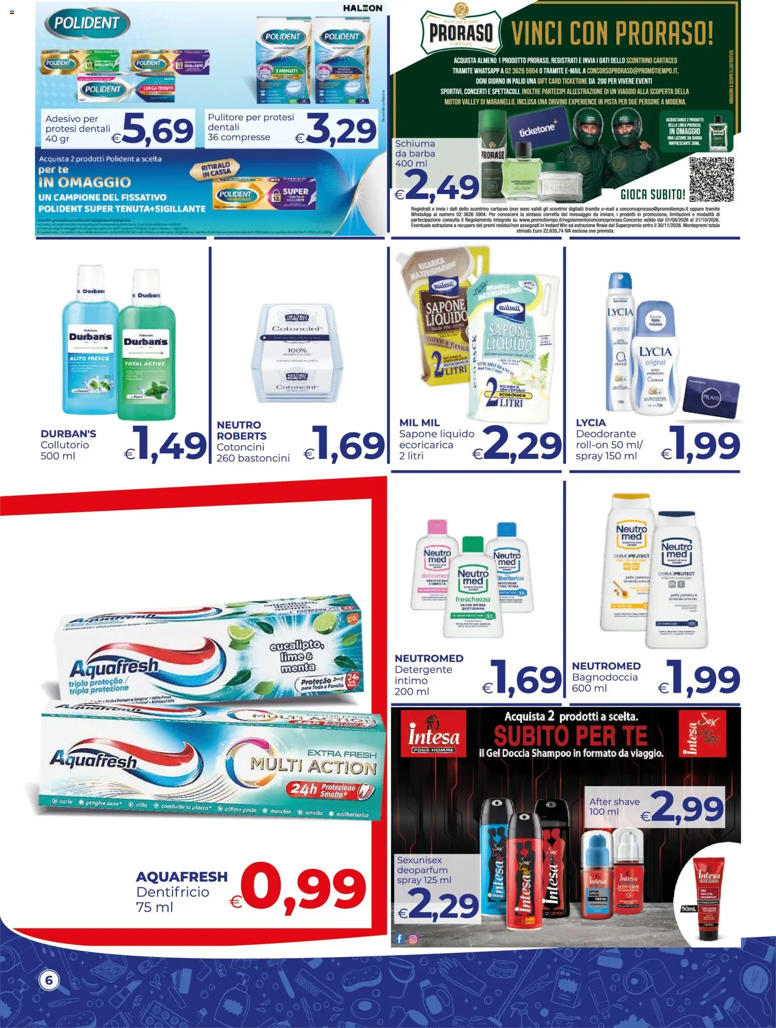 Volantino Pilato del 25/08/2026 | Pagina: 6 | Prodotti: Sapone, Collutorio, Intimo, Menta
