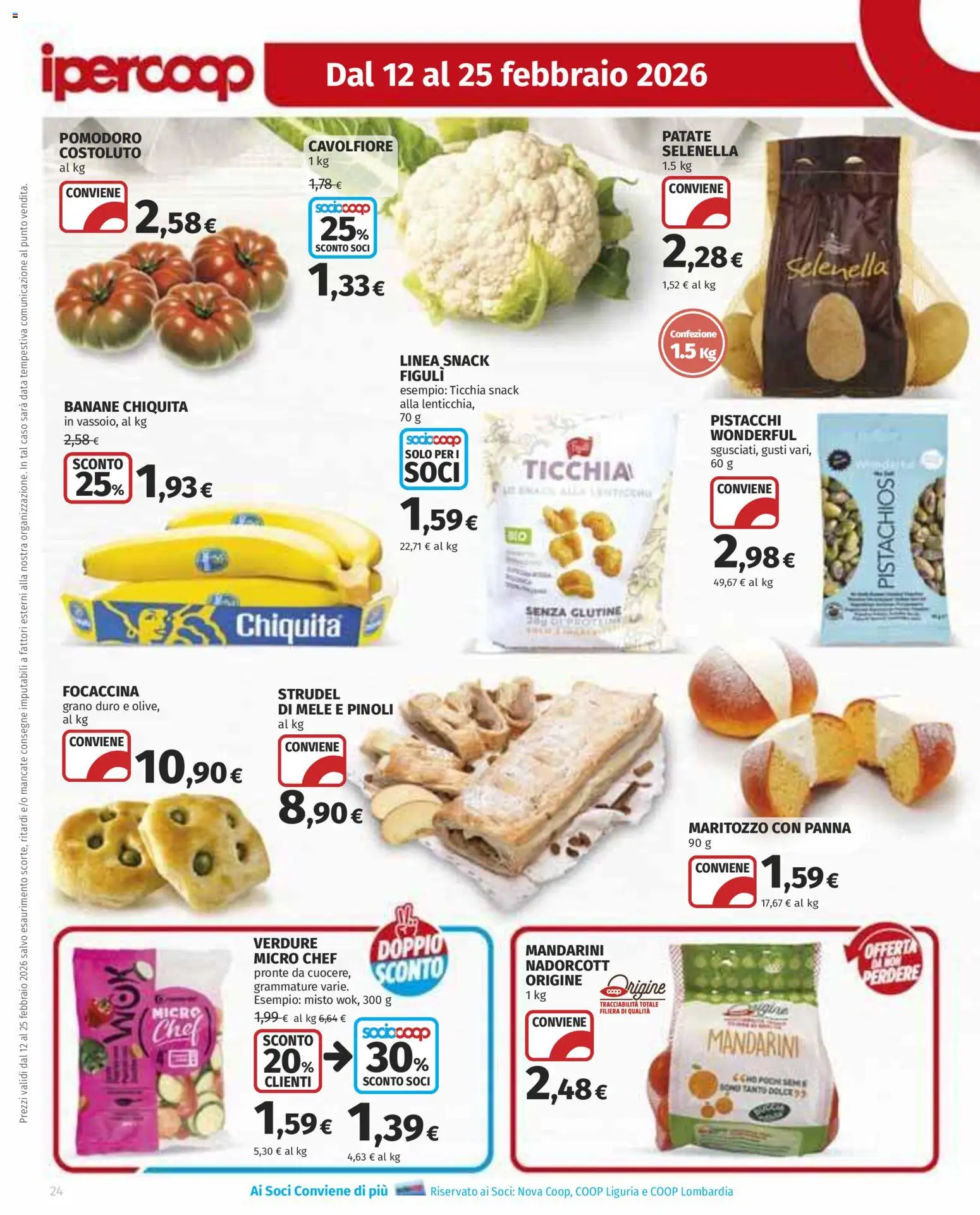 Volantino Ipercoop del 12.02.2026 | Pagina: 24 | Prodotti: Mele, Banane, Verdure, Data