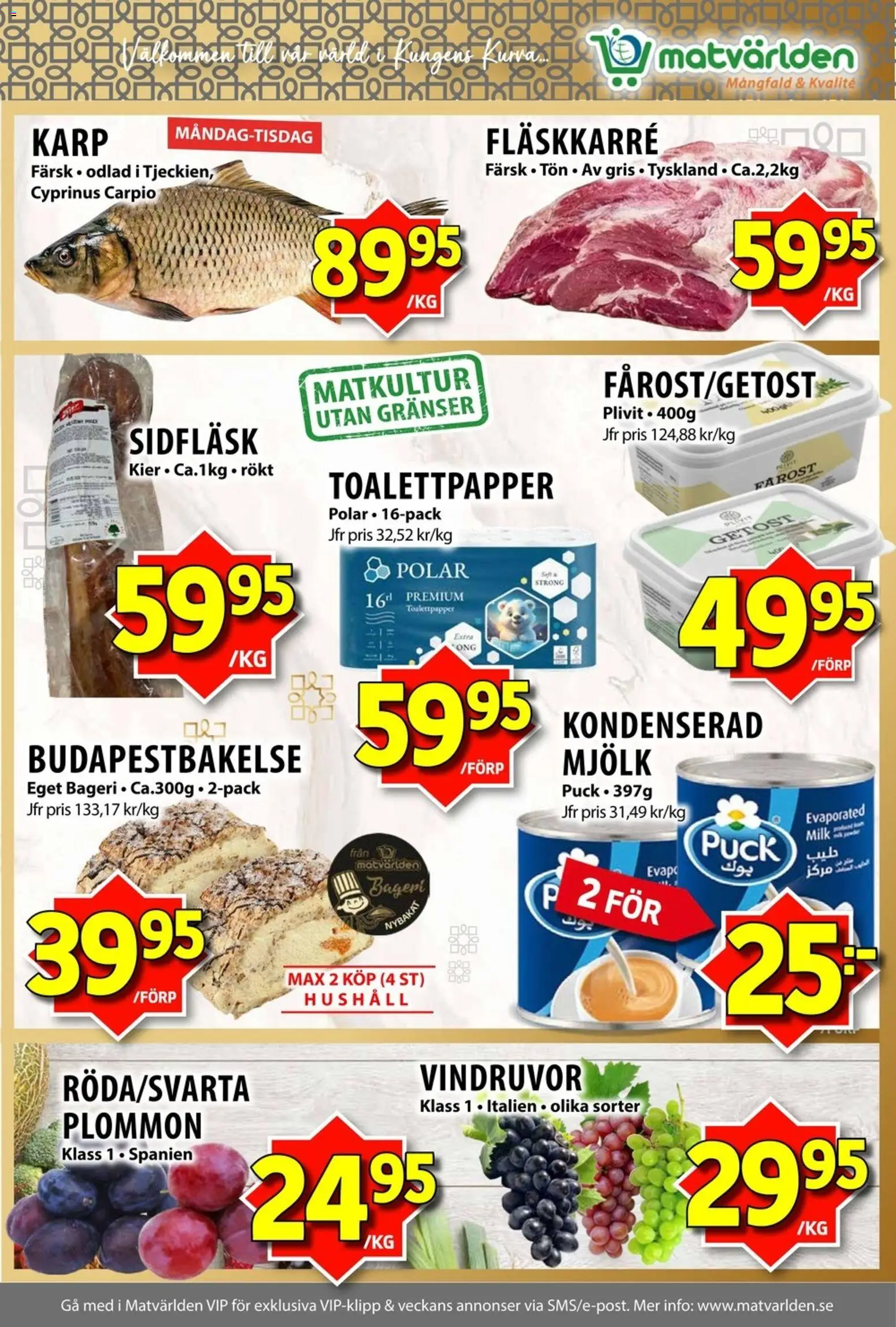 Matvärlden reklamblad aktuell från 31/08/2026 | Sida: 5 | Produkter: Fårost, Getost, Fläskkarré, Plommon