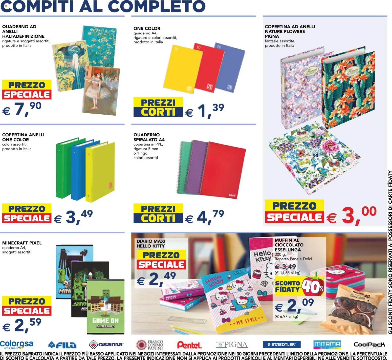 Volantino Esselunga S del 24/08/2026 | Pagina: 7 | Prodotti: Cioccolato, Muffin, Basso, Dolci