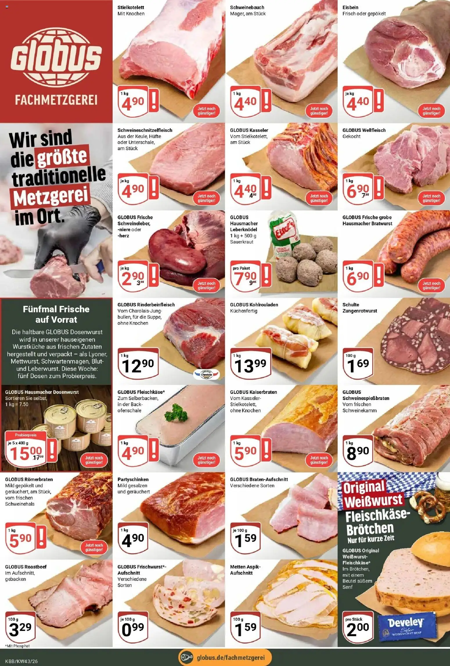 Globus Prospekt Koblenz-Bubenheim (ab 19.10.2026) » Angebote online | Seite: 7 | Produkte: Leberknödel, Schweinebauch, Weißwurst, Roastbeef