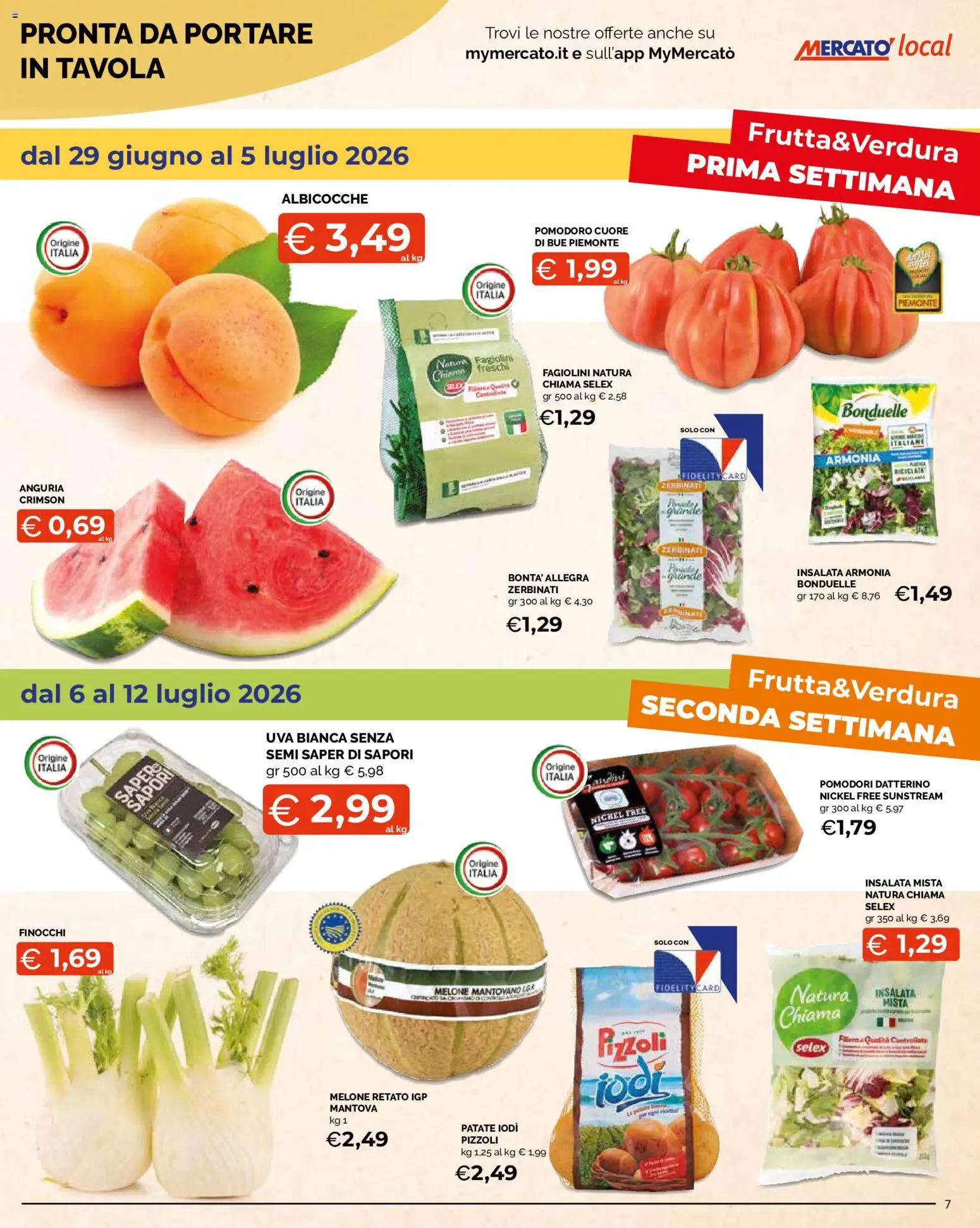 Volantino Mercatò del 29/06/2026 | Pagina: 7 | Prodotti: Insalata, Patate, Pomodoro, Pomodori