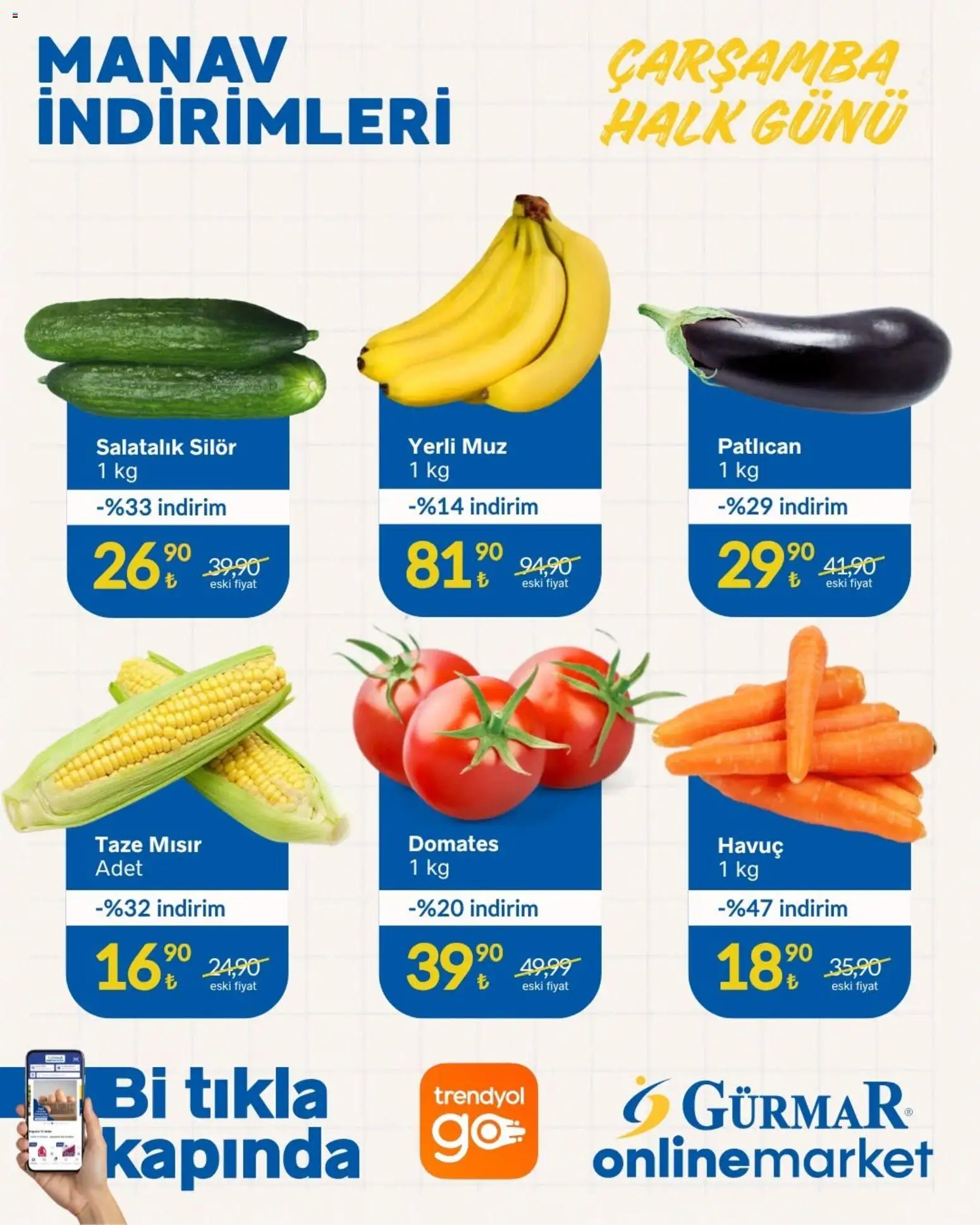 Gürmar - Manav İndirimleri - 19 Ağustos 2026 tarihinden itibaren geçerlidir | Sayfa: 1 | Ürünler: Muz, Salatalık, Patlıcan, Mısır