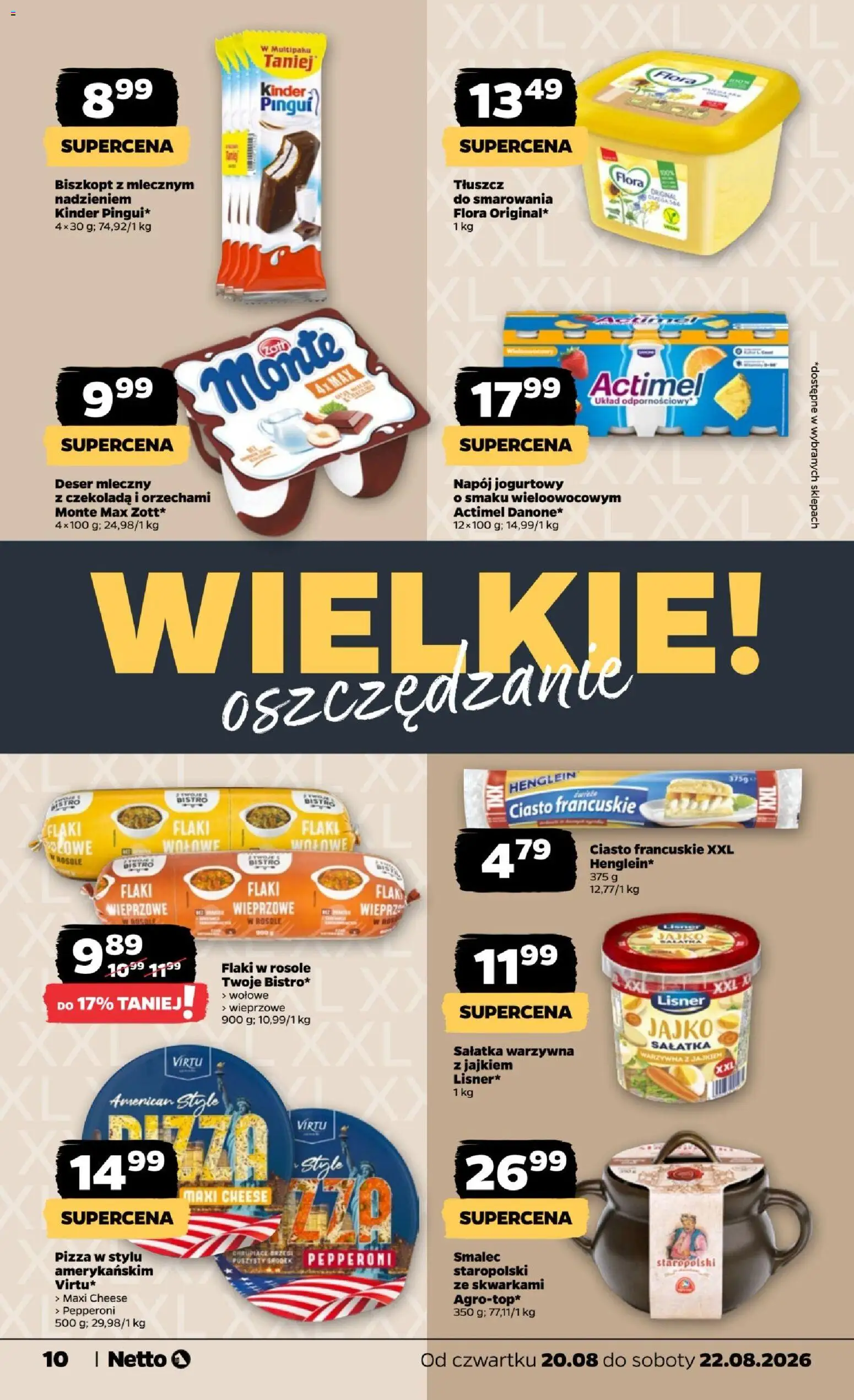 Netto gazetka od czwartku od 20.08.2026 | Strona: 10 | Produkty: Ciasto francuskie XXL, Actimel, Sałatka warzywna, Sałatka