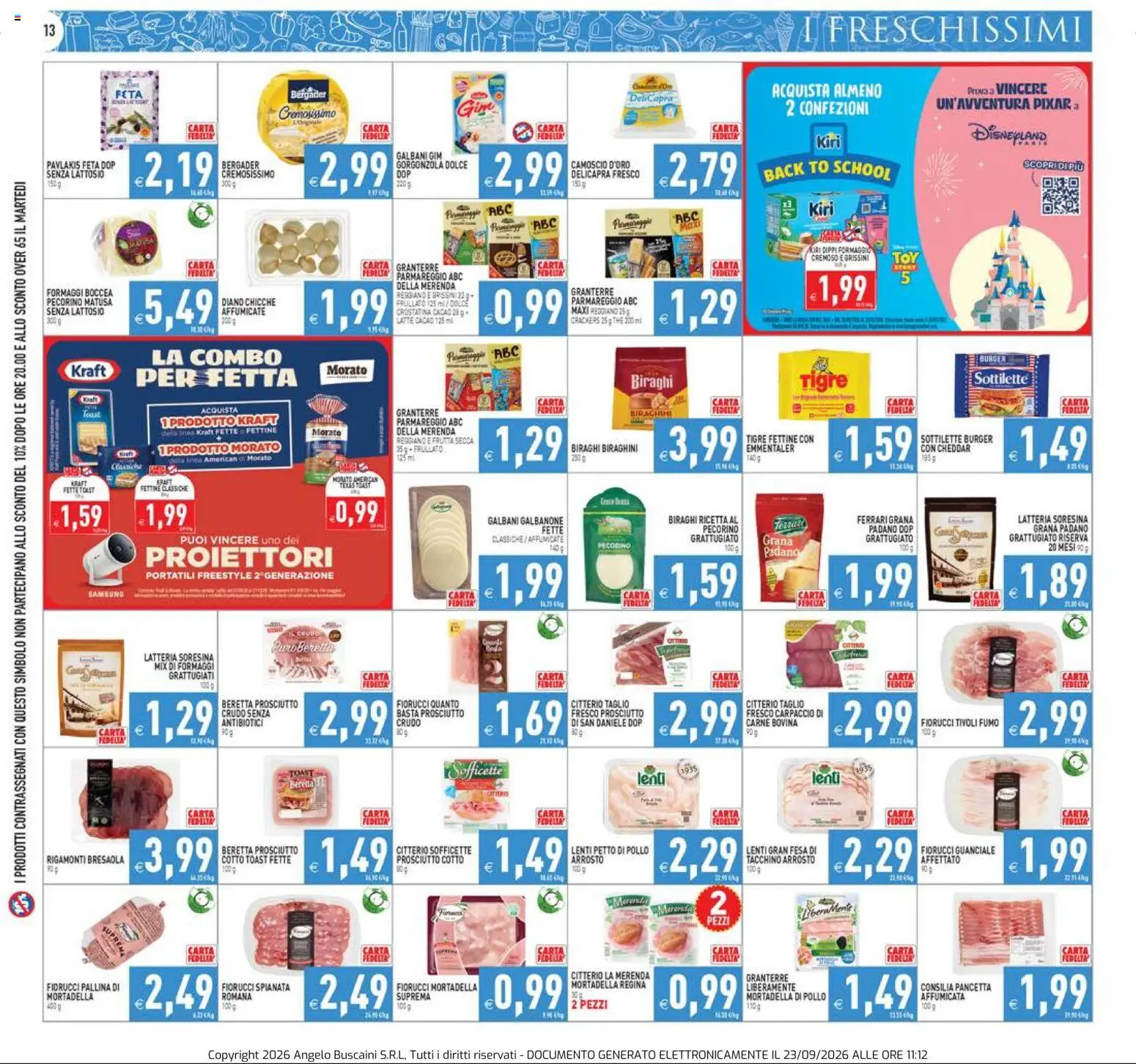 Volantino PIM Supermercati del 23/09/2026 | Pagina: 13 | Prodotti: Prosciutto, Mortadella, Carne, Senza lattosio
