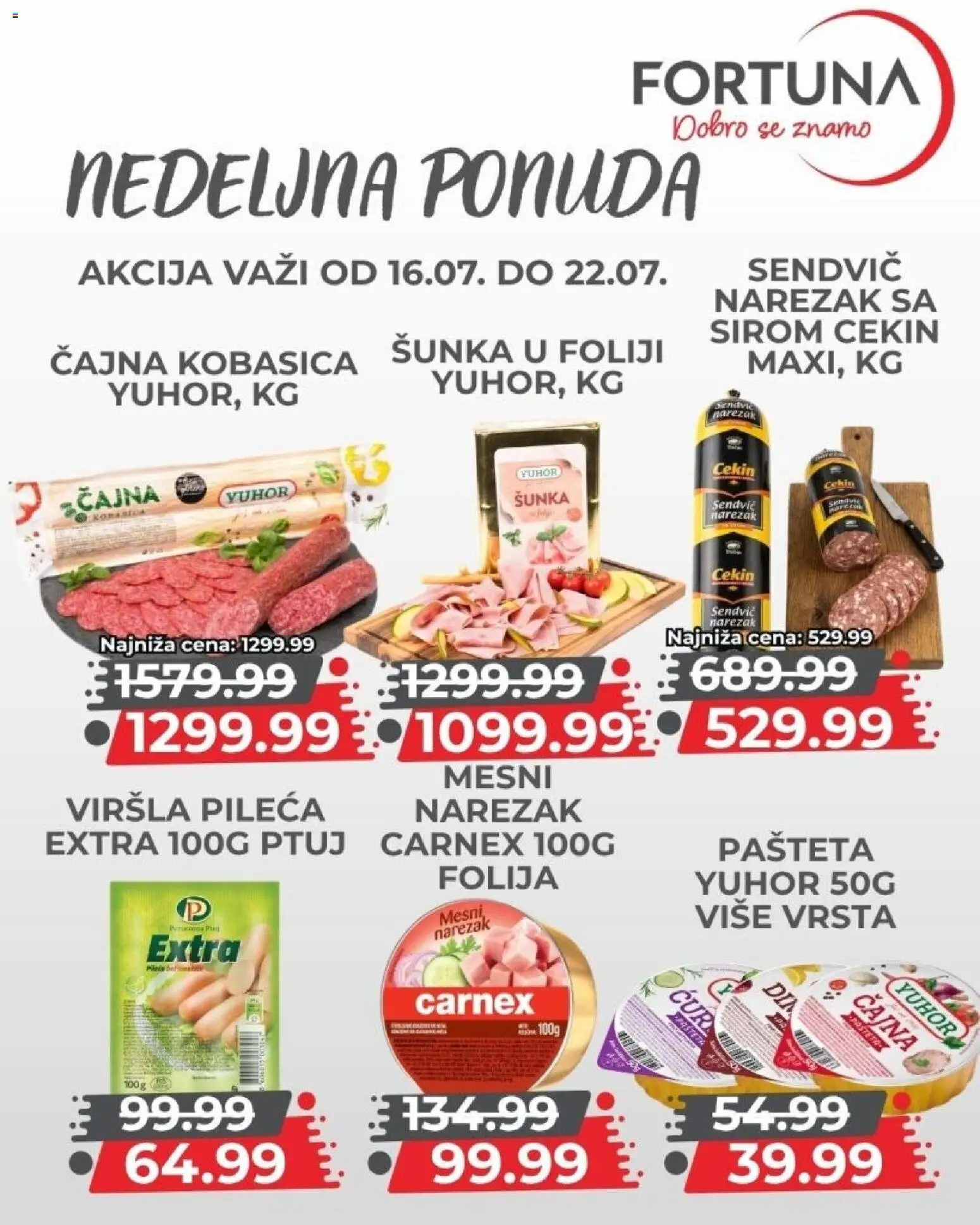 Fortuna Market katalog - važi od 16.07.2026 | Strana: 4 | Proizvode: Narezak, Kobasica, Mesni narezak, Pašteta