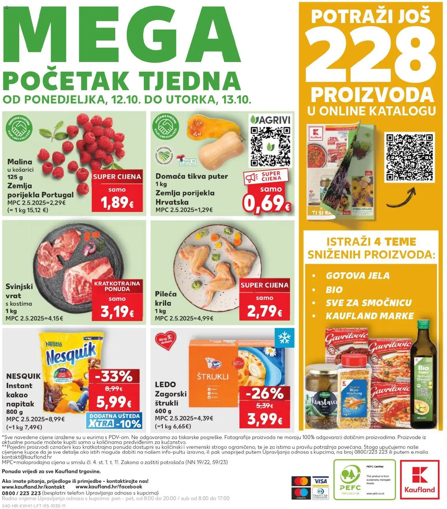 Kaufland katalog | vrijedi od 07.10.2026 | Stranica: 40 | Proizvodi: Pileća krila, Svinjski vrat, Gotova jela, Kakao
