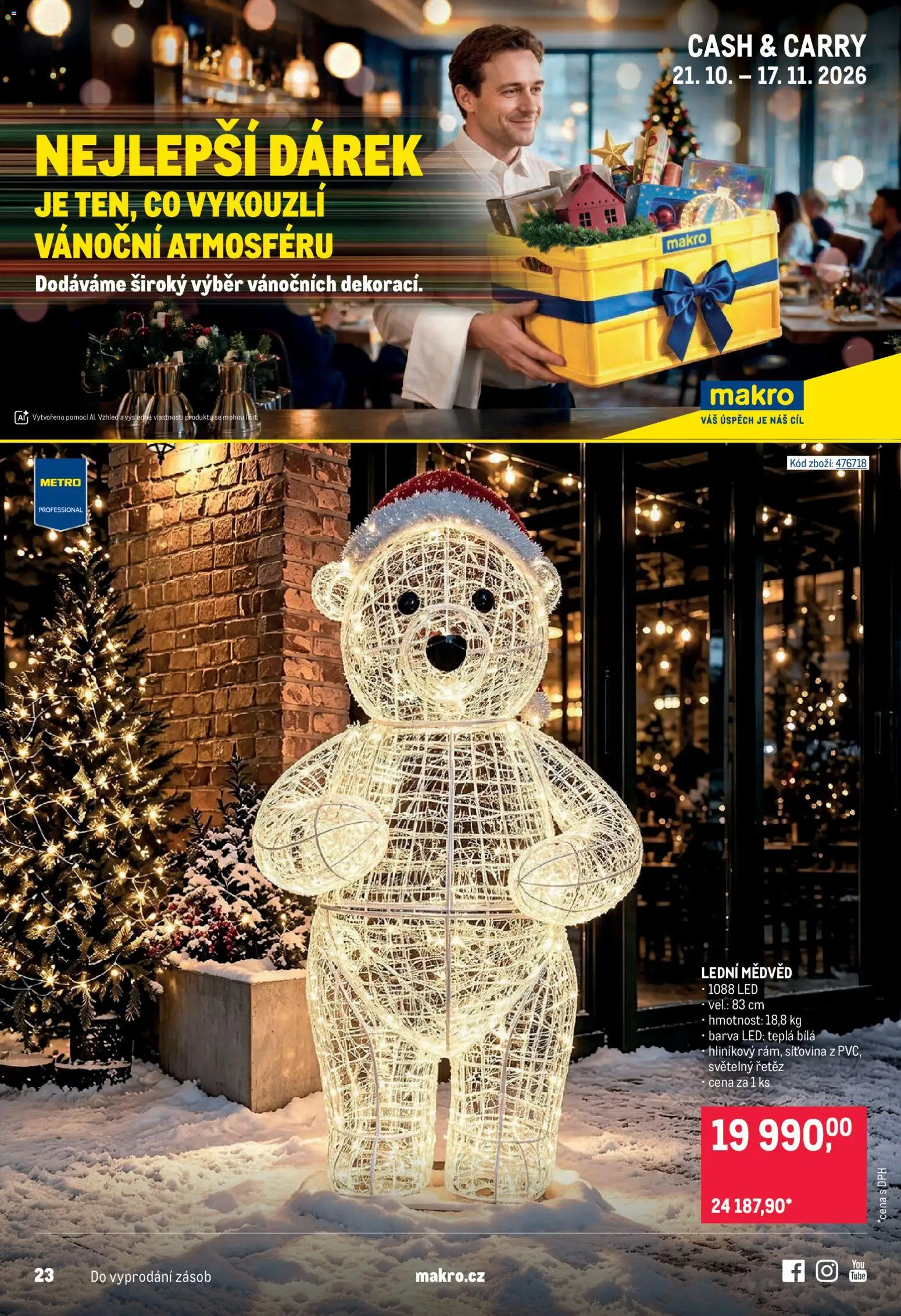 Makro leták - Dekorace od 21.10.2026 | Strana: 1 | Produkty: Světelný řetěz, LED