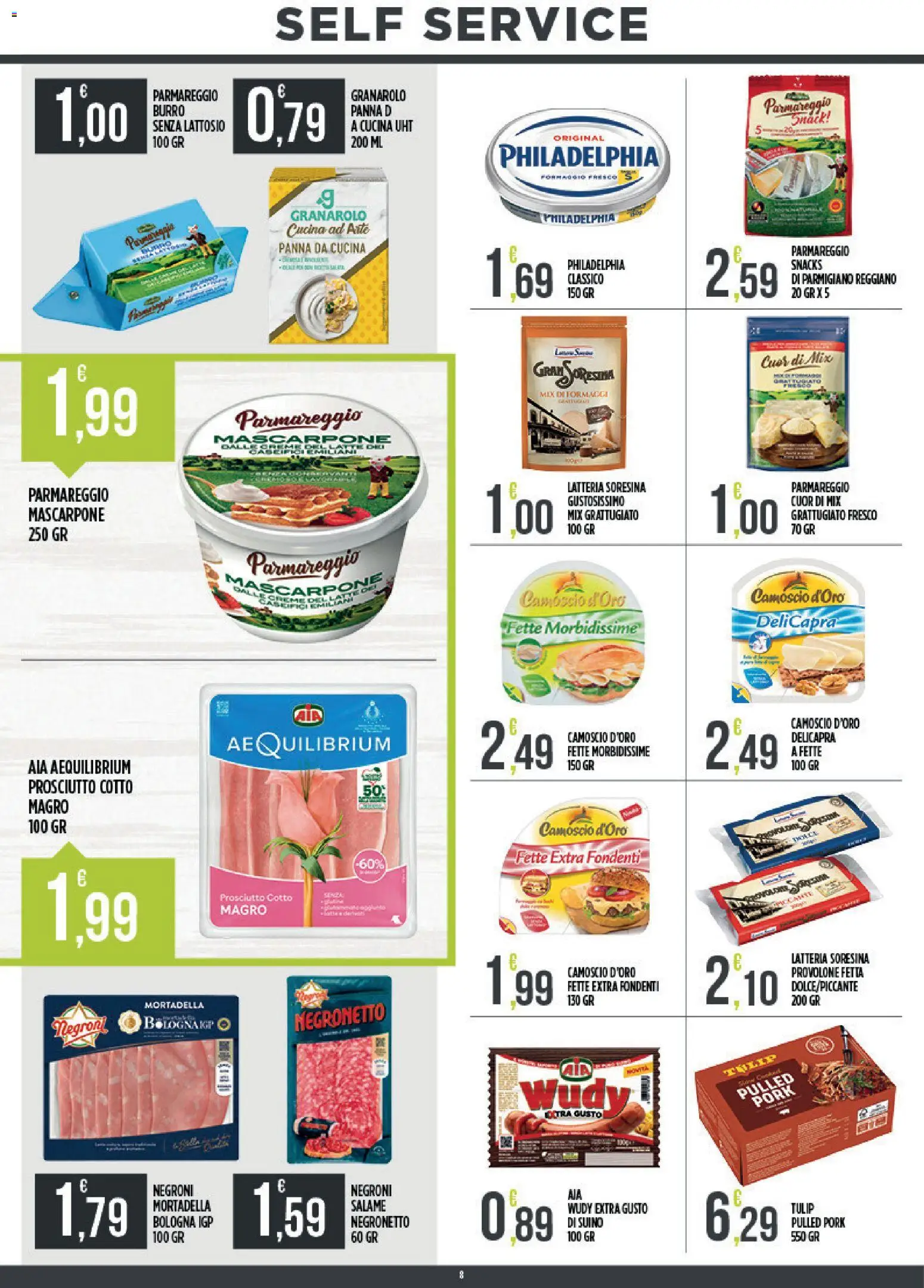 Volantino Euroesse del 10/08/2026 | Pagina: 8 | Prodotti: Prosciutto Cotto, Mortadella, Panna da cucina, Senza lattosio