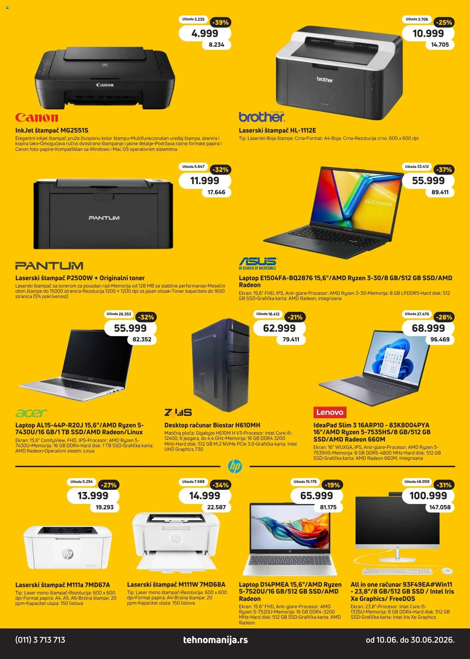 Tehnomanija katalog - važi od 10.06.2026 | Strana: 21 | Proizvode: Štampač, Disk, Toner, Laptop