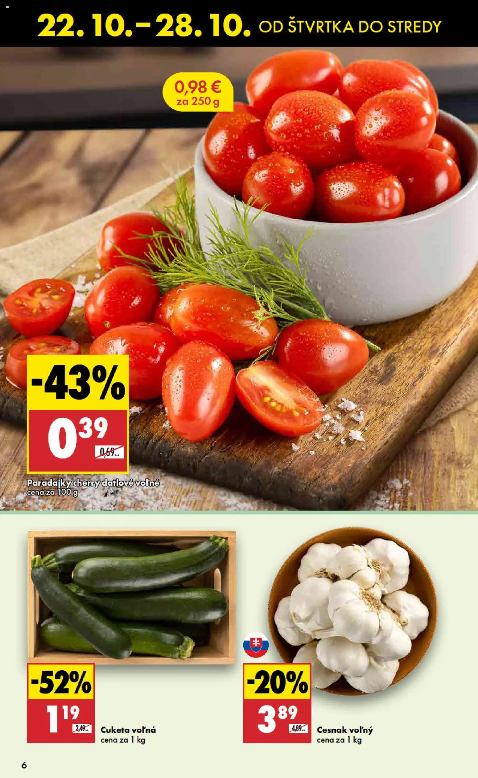 Nové Biedronka akcie – leták je platný od 22.10.2026 | Strana: 6 | Produkty: Paradajky, Cesnak, Cuketa