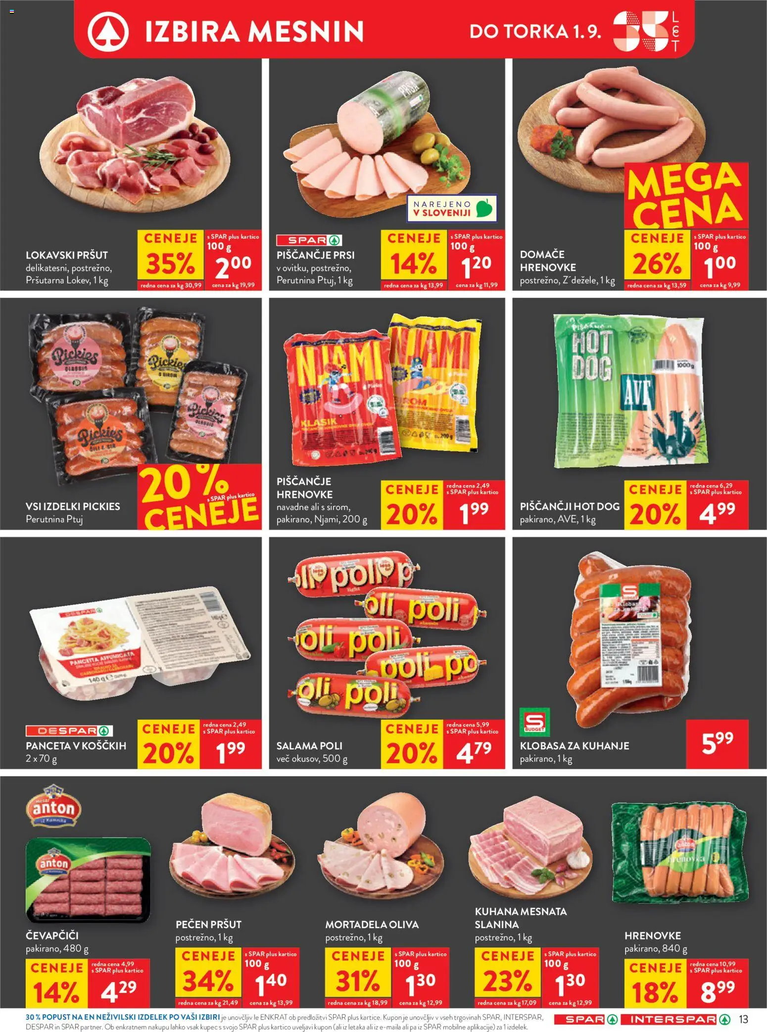 Novi Spar katalog ponudbe – veljaven od 26.08.2026 | Stran: 16 | Izdelki: Pršut, Panceta, Čevapčiči, Slanina