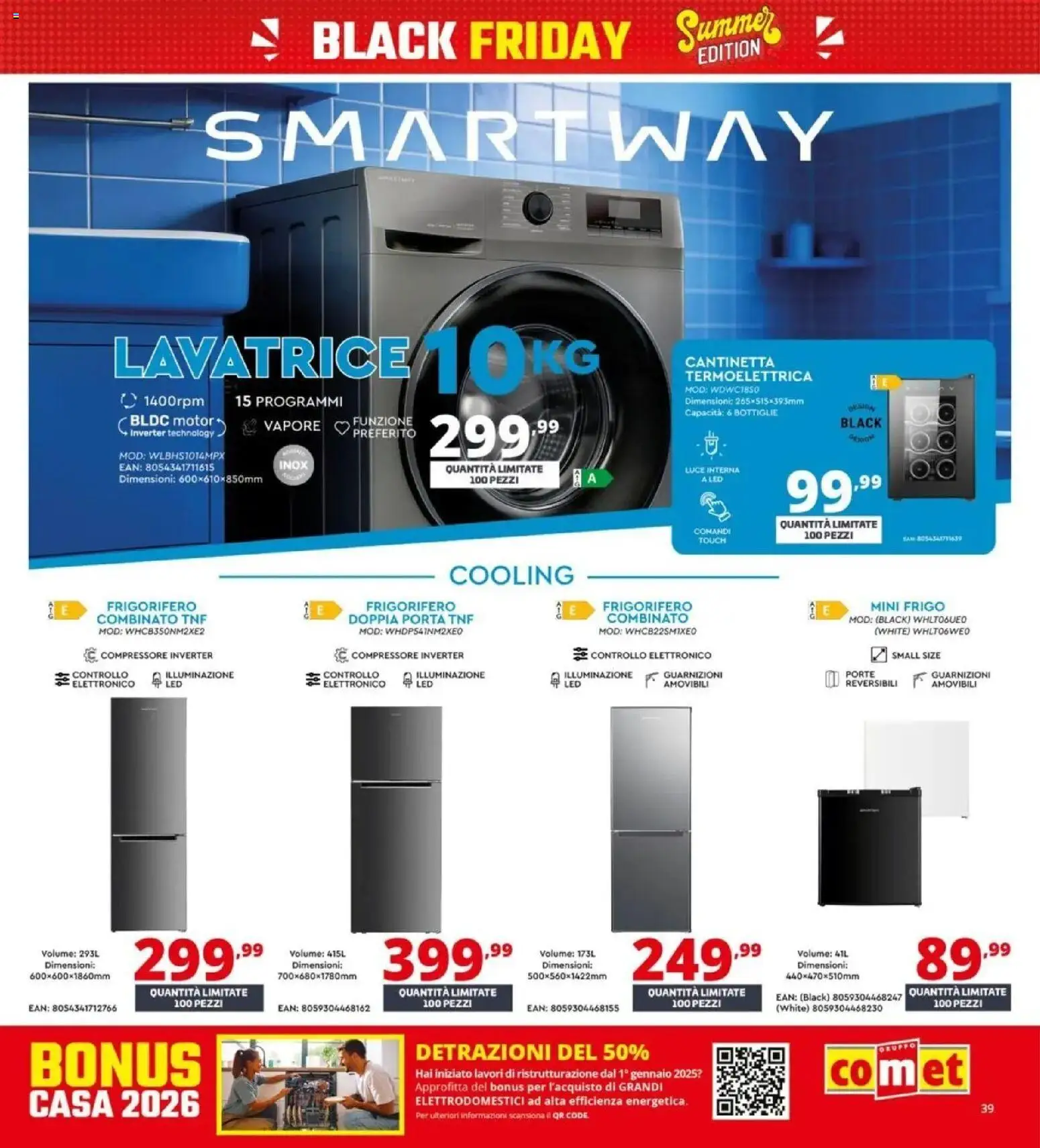 Nuovo Comet - Summer Black Friday da Comet! dal 04/06/2026 > offerte anteprima 🛍️ | Pagina: 39 | Prodotti: Compressore, Lavatrice, Frigorifero