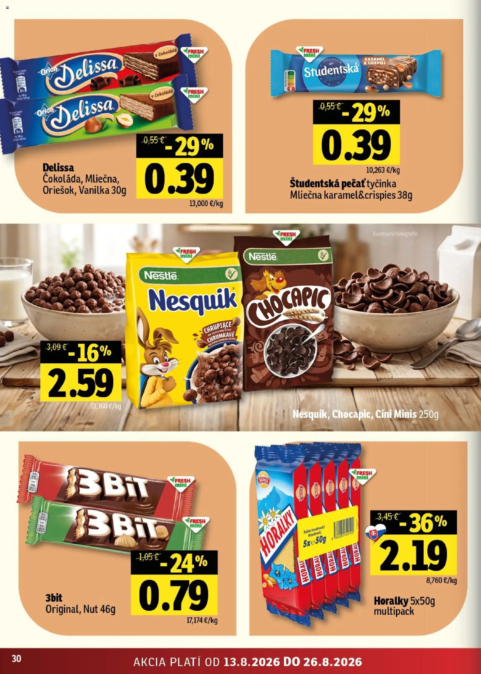 Nové Fresh akcie – leták je platný od 13.08.2026 | Strana: 30 | Produkty: Cini Minis, Študentská pečať, Horálky, Vanilka