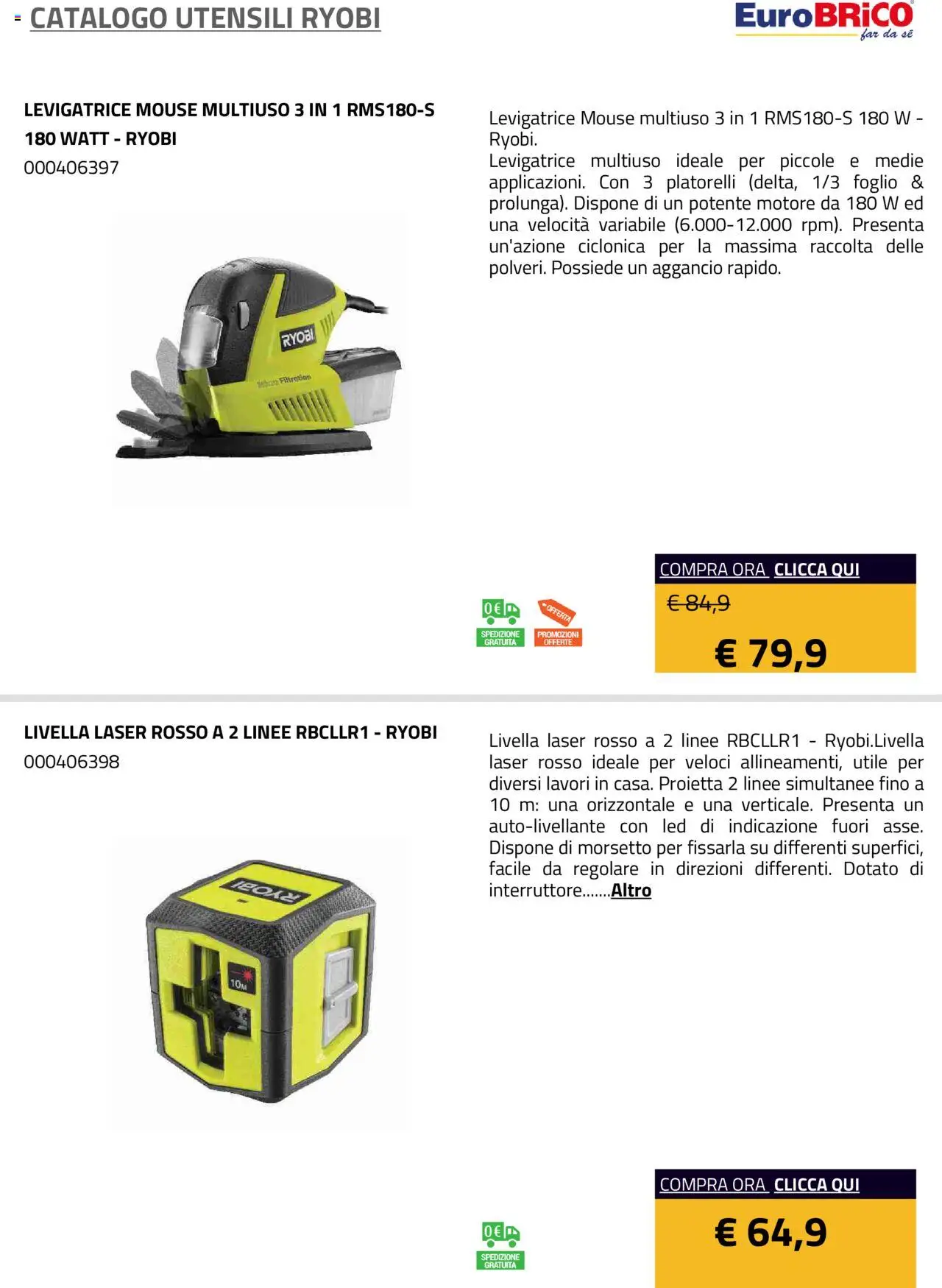 Volantino Eurobrico del 23.07.2025 | Pagina: 59 | Prodotti: Mouse